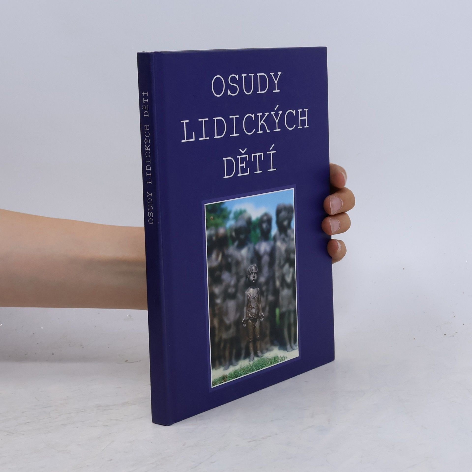 Jolana Macková Osudy lidických dětí