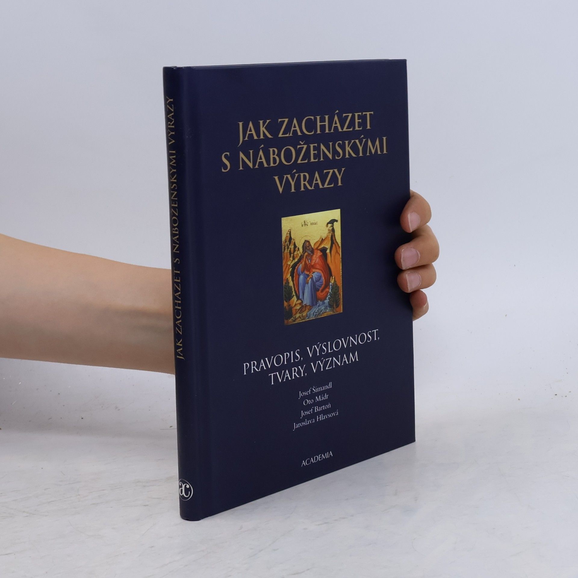 Josef Šimandl Jak zacházet s náboženskými výrazy