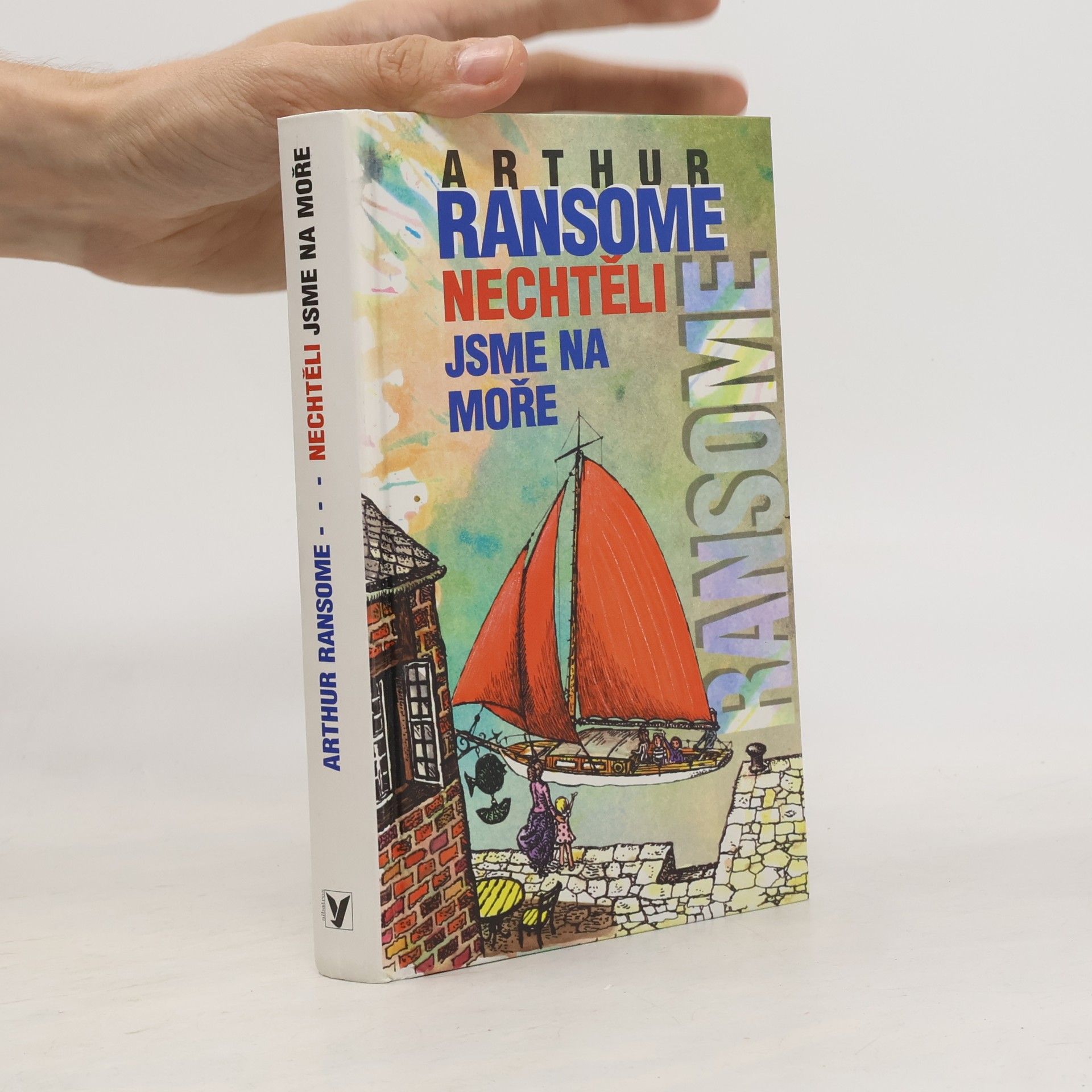 Arthur Ransome Nechtěli jsme na moře