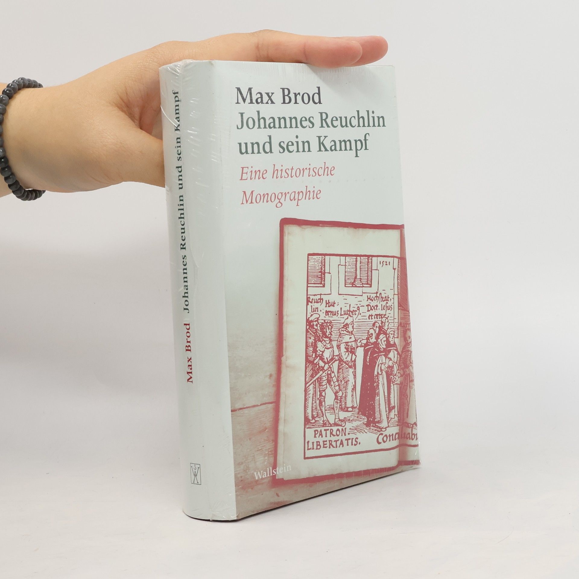 Max Brod Johannes Reuchlin und sein Kampf