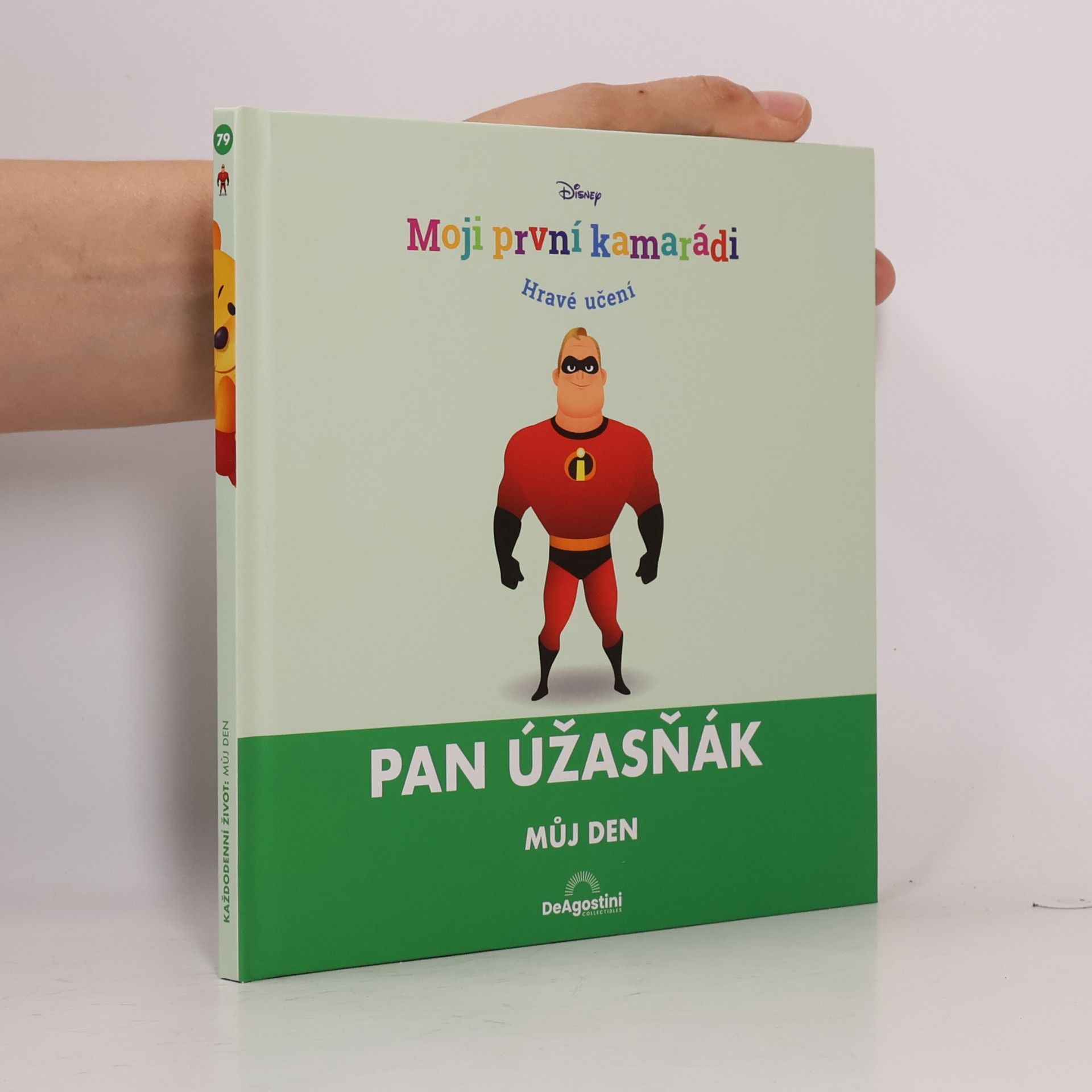 Various authors Moji první kamarádi 79: Pan Úžasňák