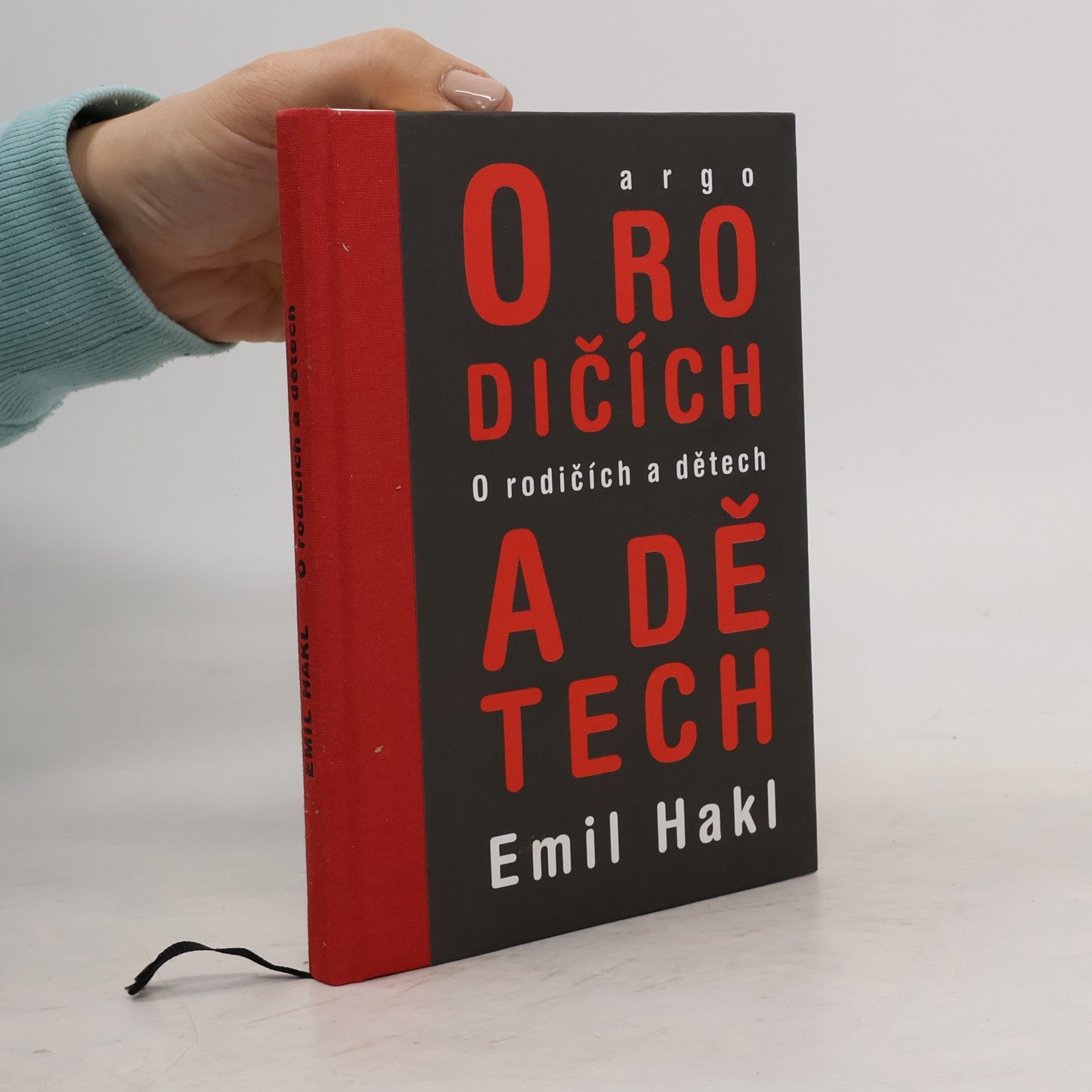 Emil Hakl O rodičích a dětech