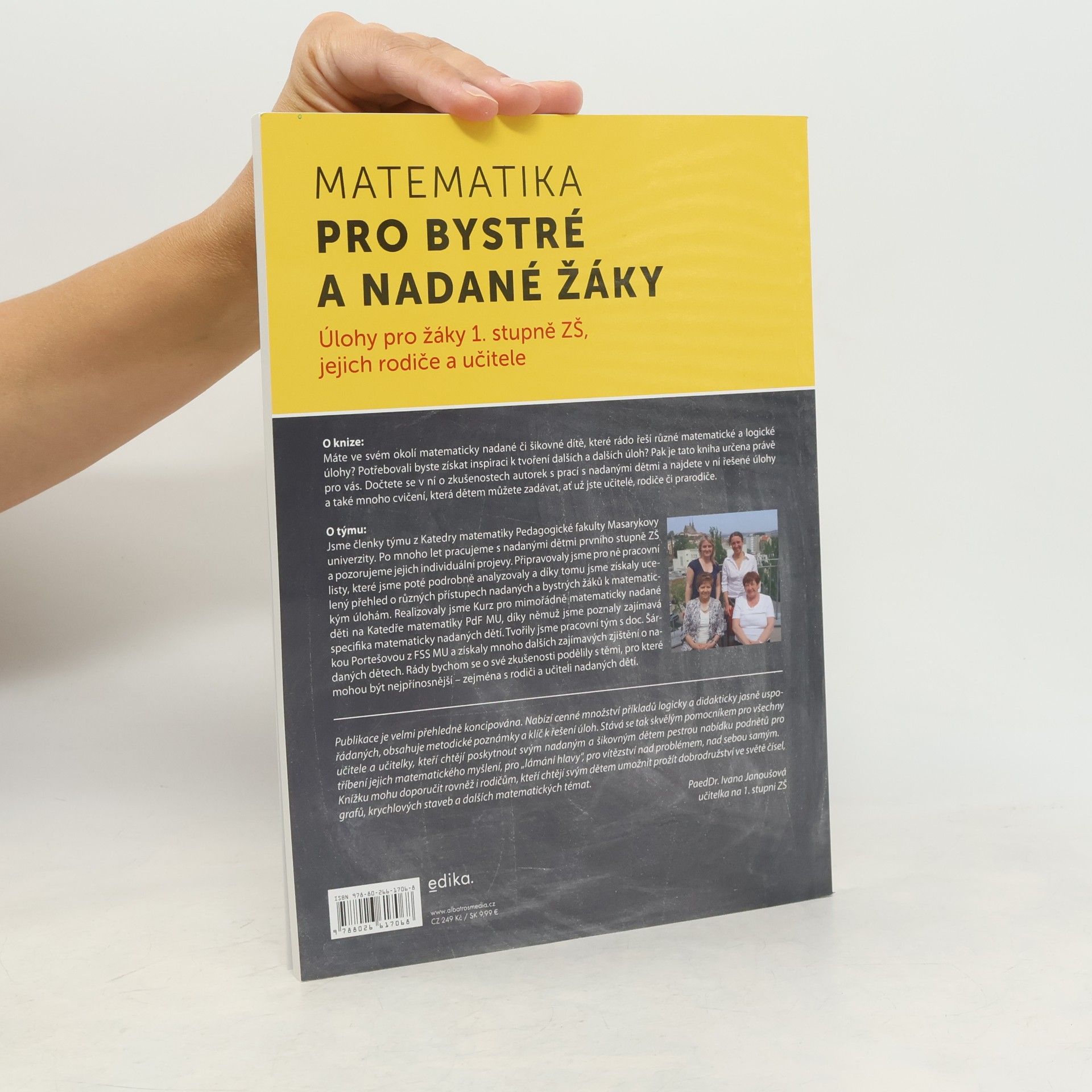 Autorenkollektiv Matematika pro bystré a nadané žáky : úlohy pro žáky 1. stupně ZŠ