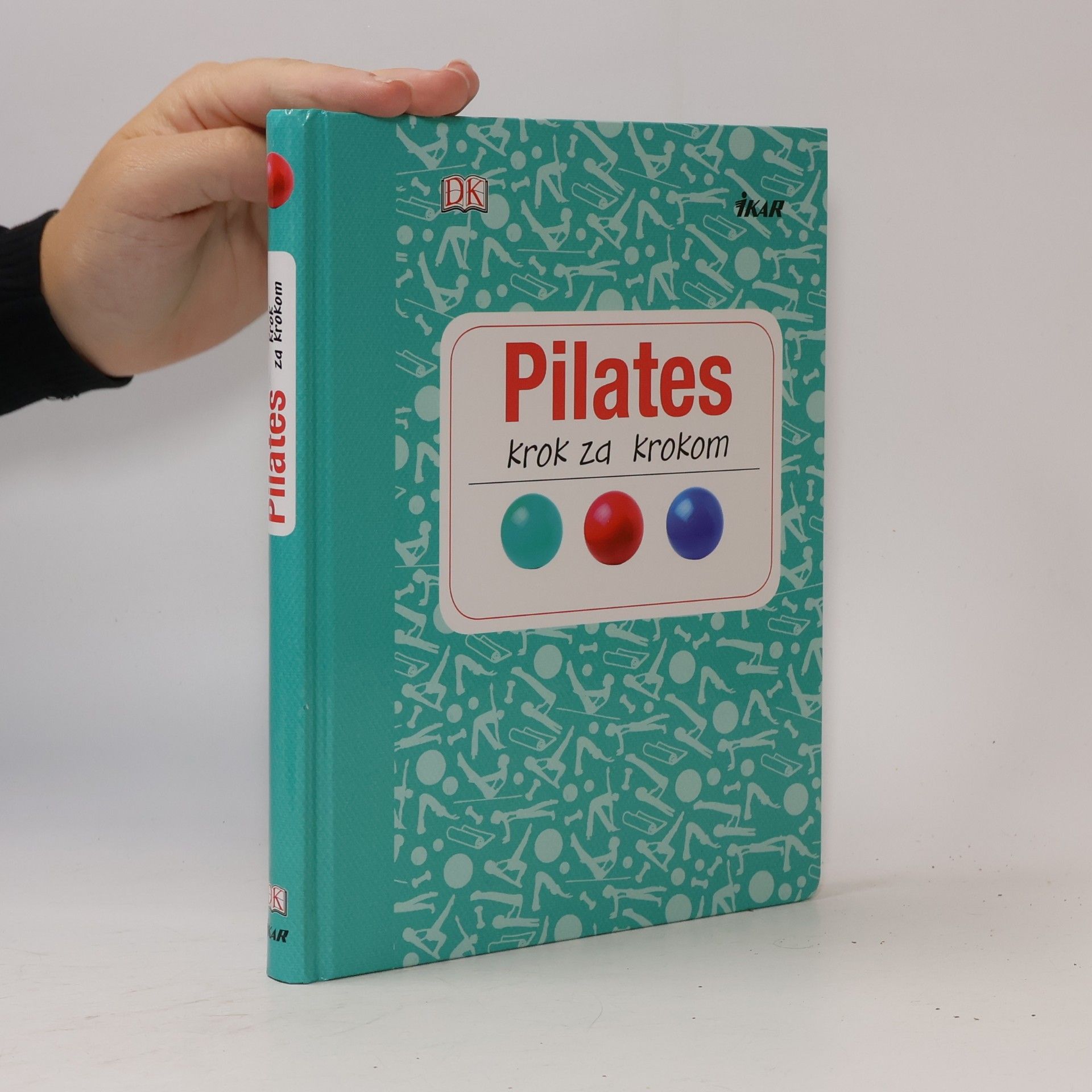 Oľga Kralovičová Pilates : Krok za krokom