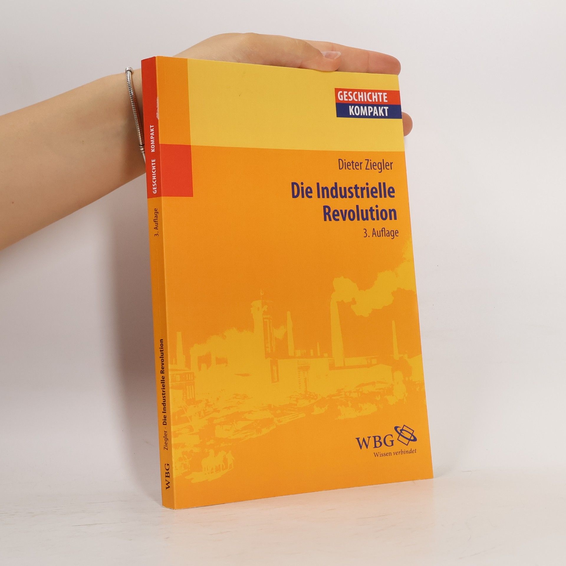 Dieter Ziegler Die industrielle Revolution