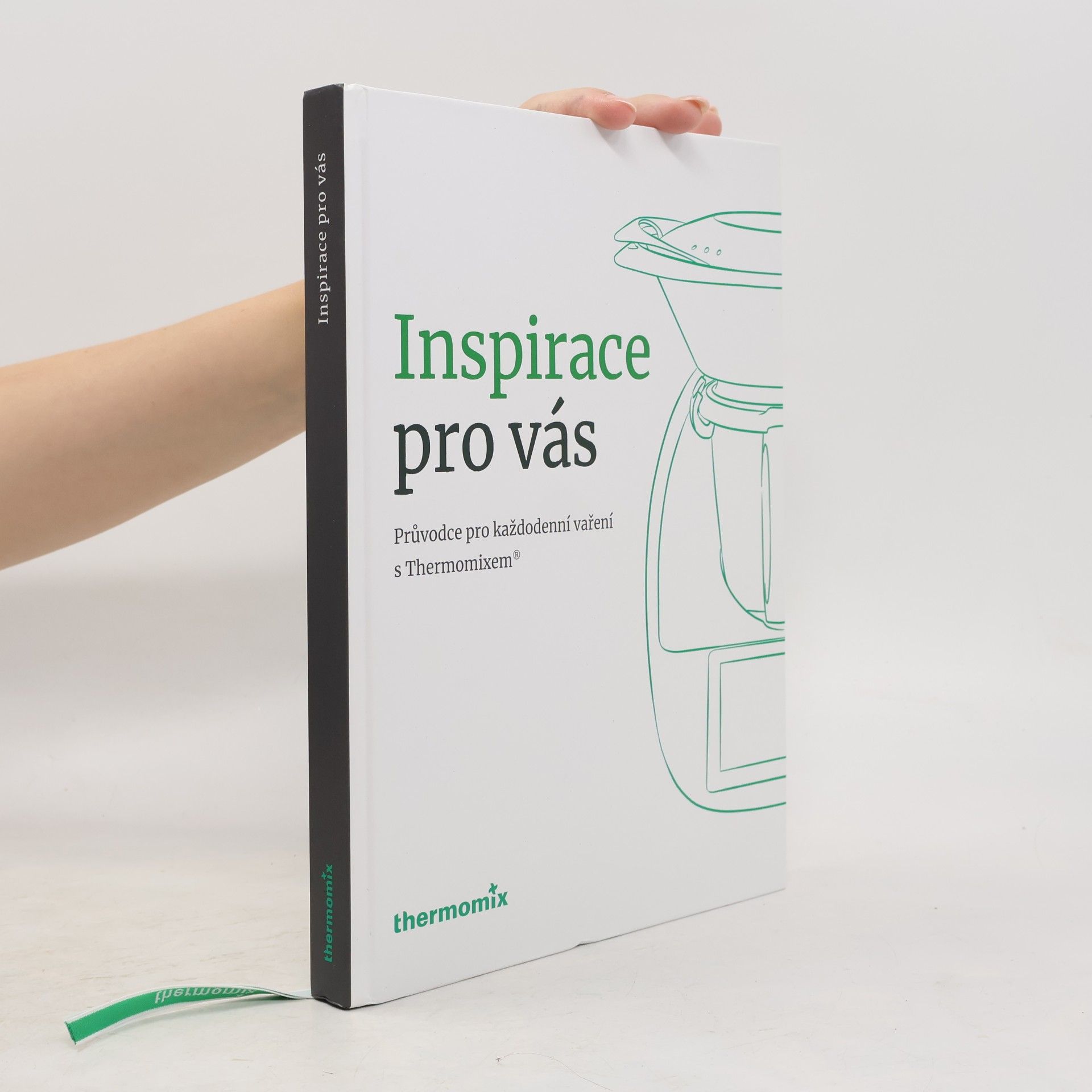 Kolektiv autorů Inspirace pro vás: Průvodce pro každodenní vaření s Thermomixem