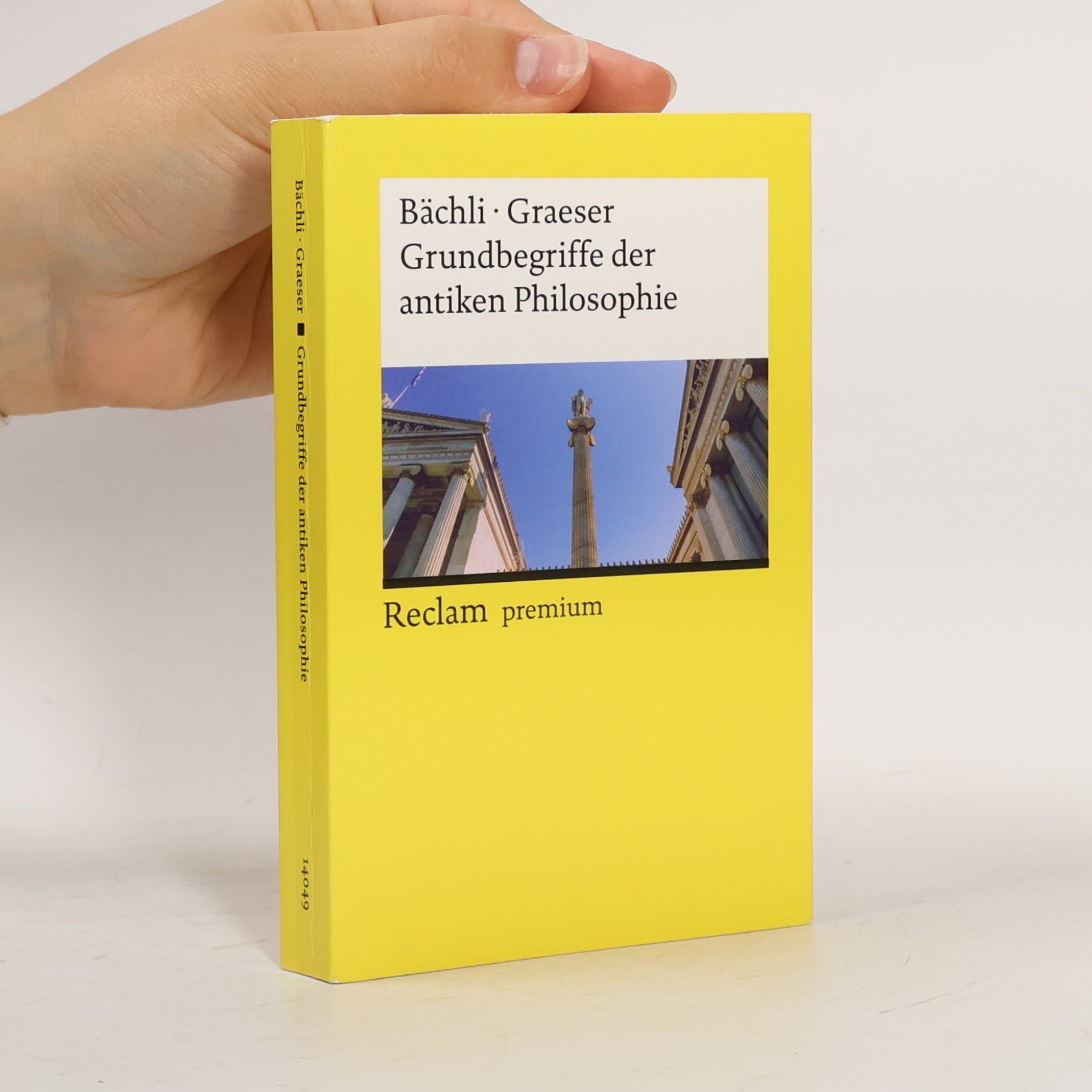 Andreas Bächli Grundbegriffe der antiken Philosophie