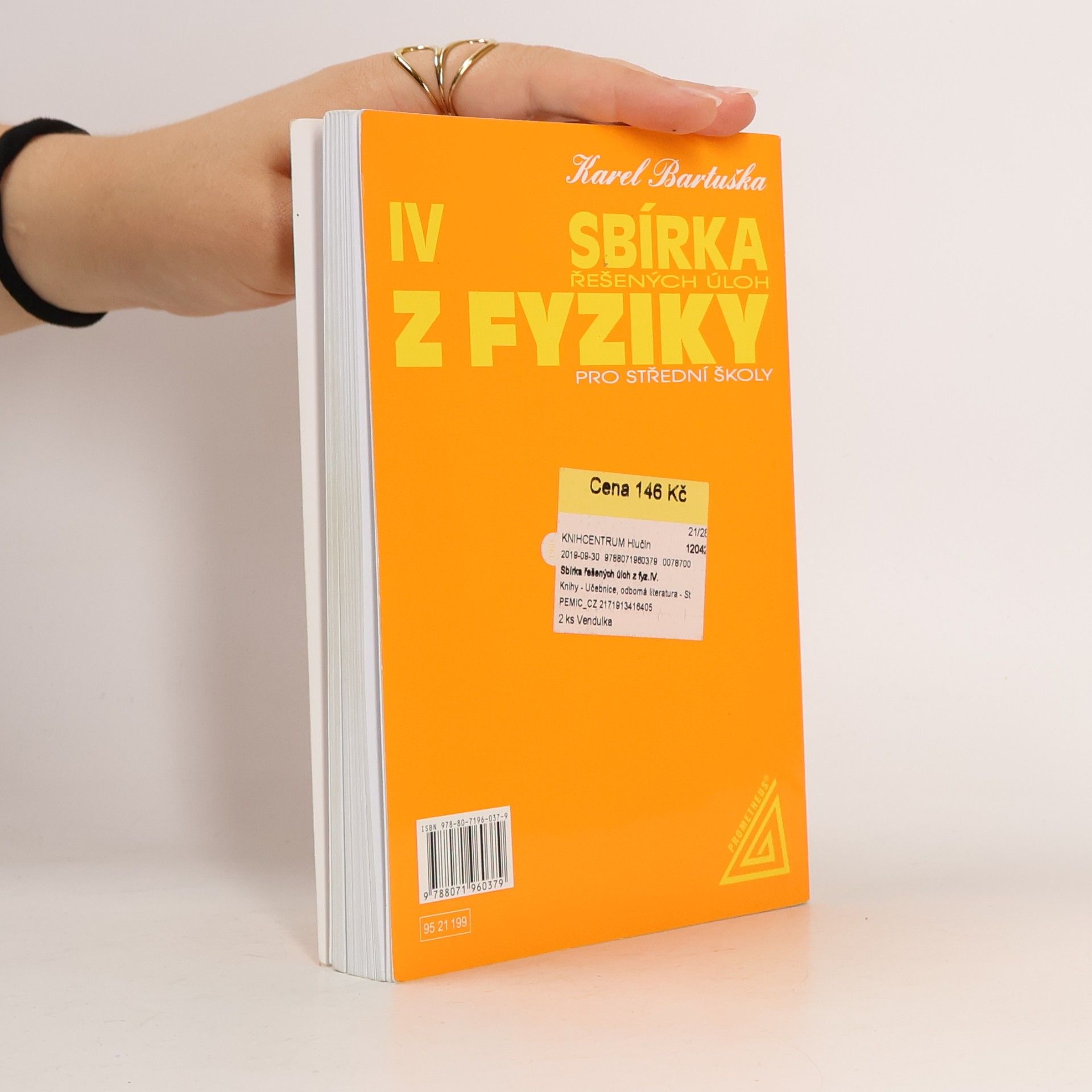 Karel Bartuška Sbírka řešených úloh z fyziky pro střední školy. 4. díl. Optika, fyzika mikrosvěta, speciální teorie relativity, astrofyzika