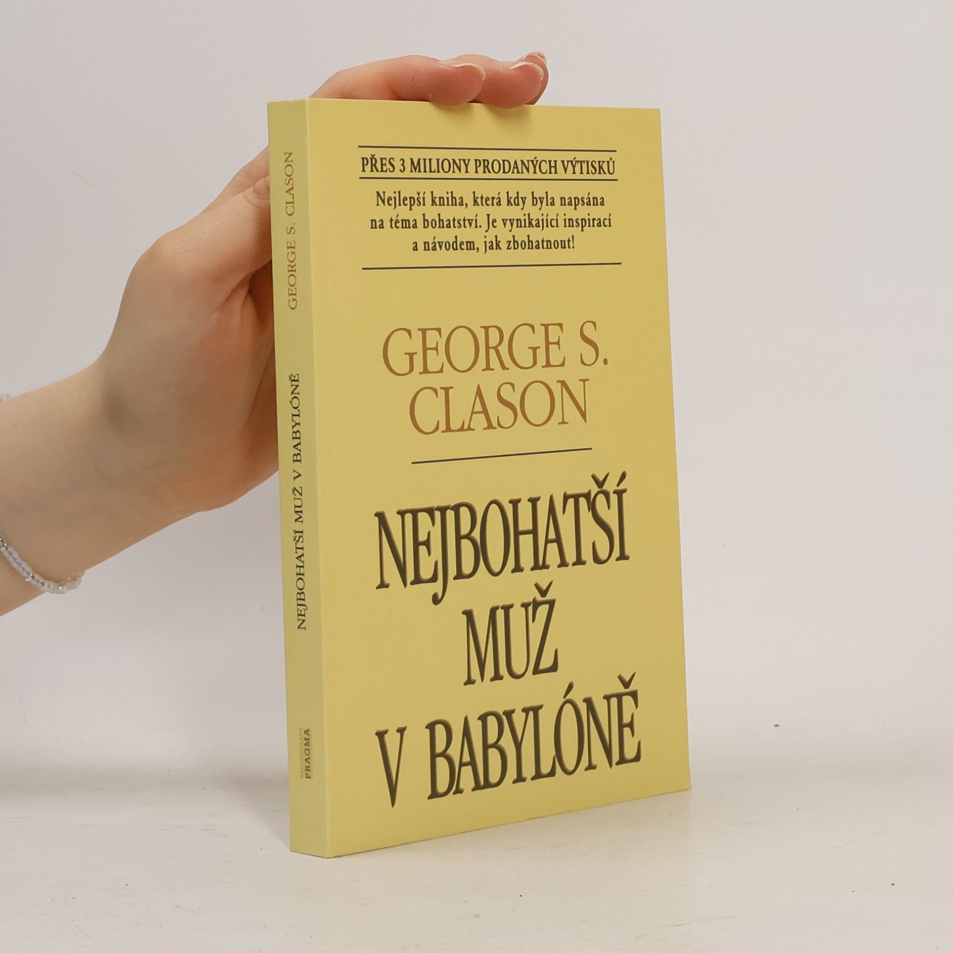 George S. Clason Nejbohatší muž v Babylóně