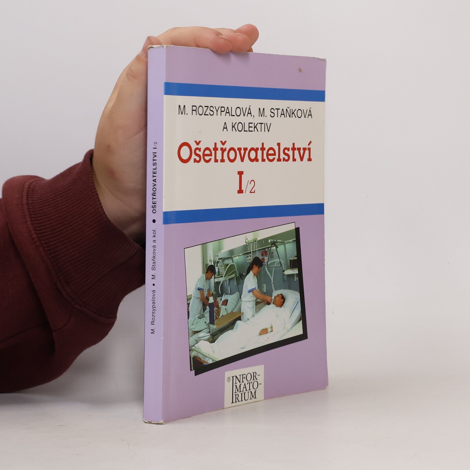 Marie Rozsypalová Ošetřovatelství I/2