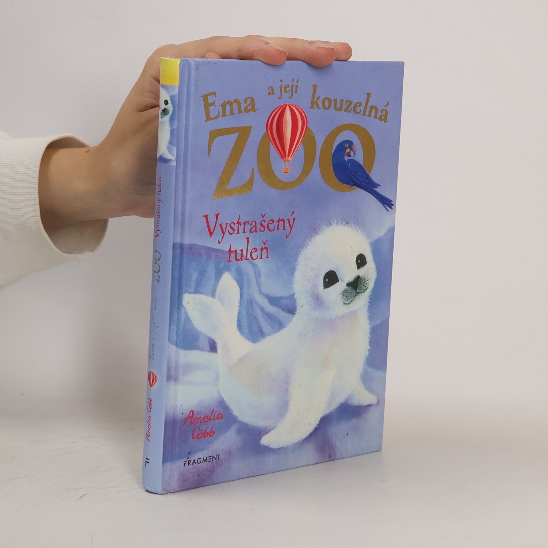 Amelia Cobb Ema a její kouzelná zoo. Vystrašený tuleň