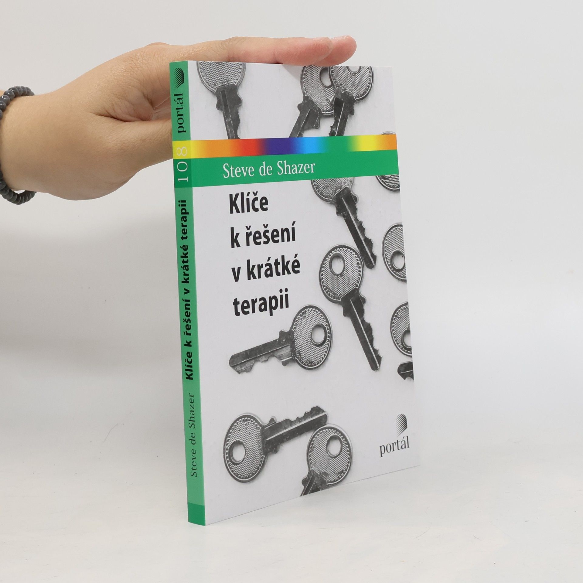 Steve de Shazer Klíče k řešení v krátké terapii