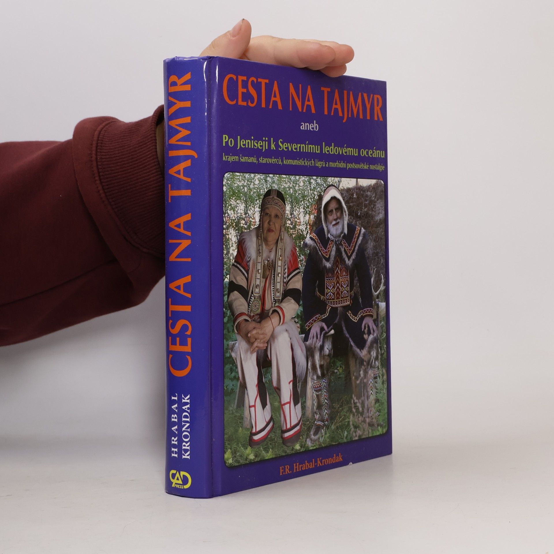 František Richard Hrabal Krondak Cesta na Tajmyr