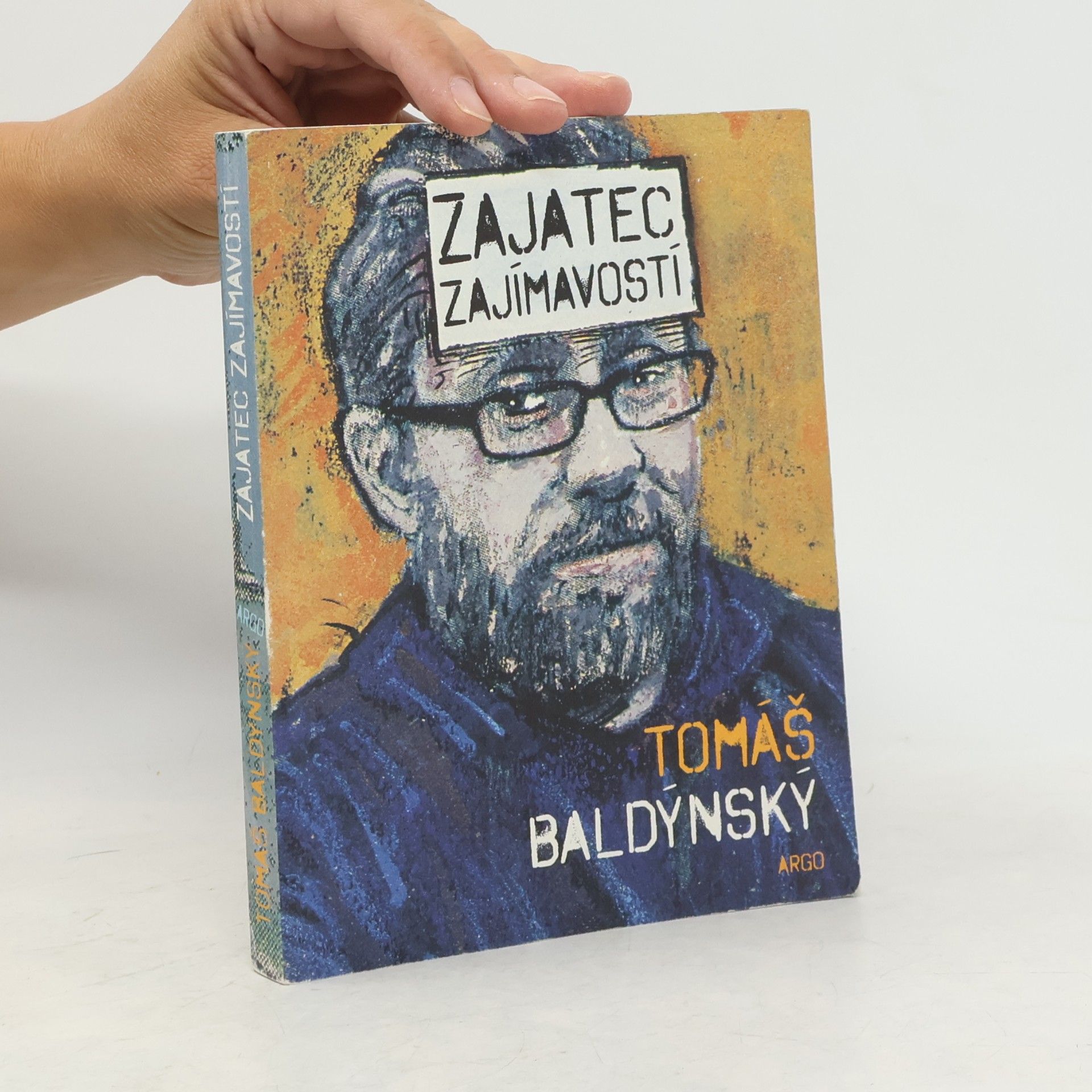 Tomáš Baldýnský Zajatec zajímavostí