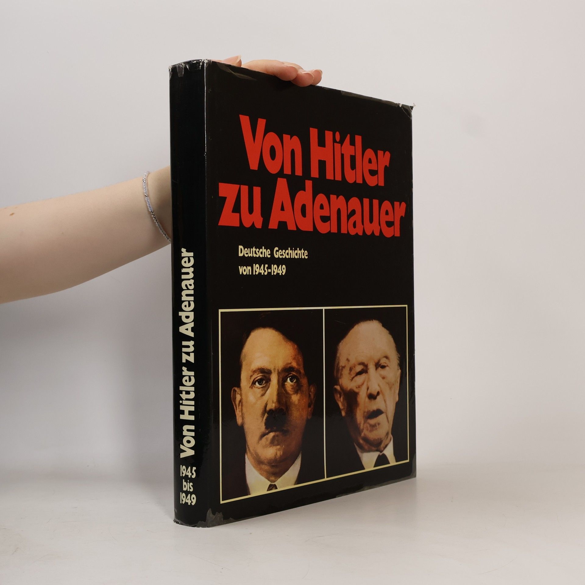 Various authors Von Hitler zu Adenauer