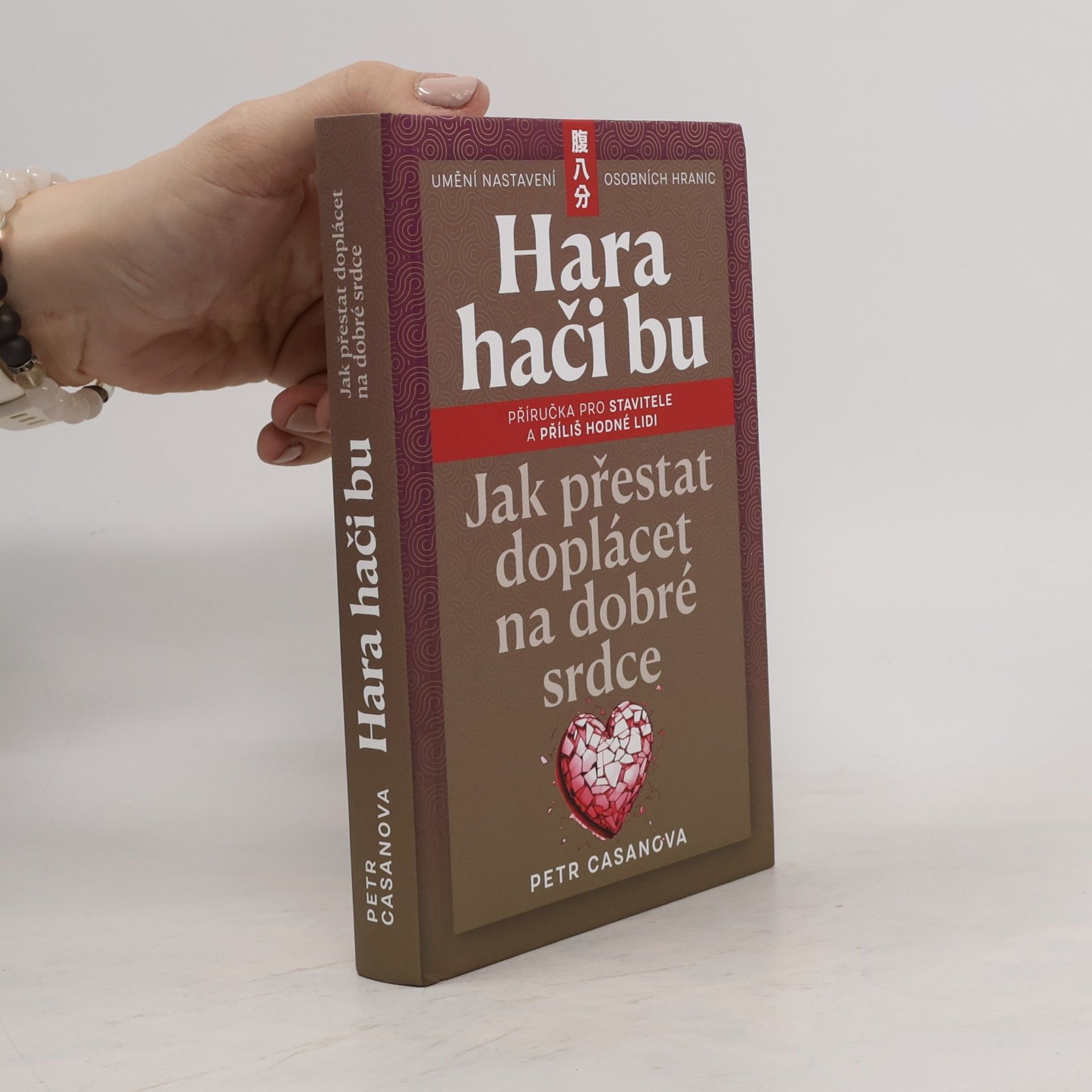 Hara hači bu. Jak přestat doplácet na dobré srdce