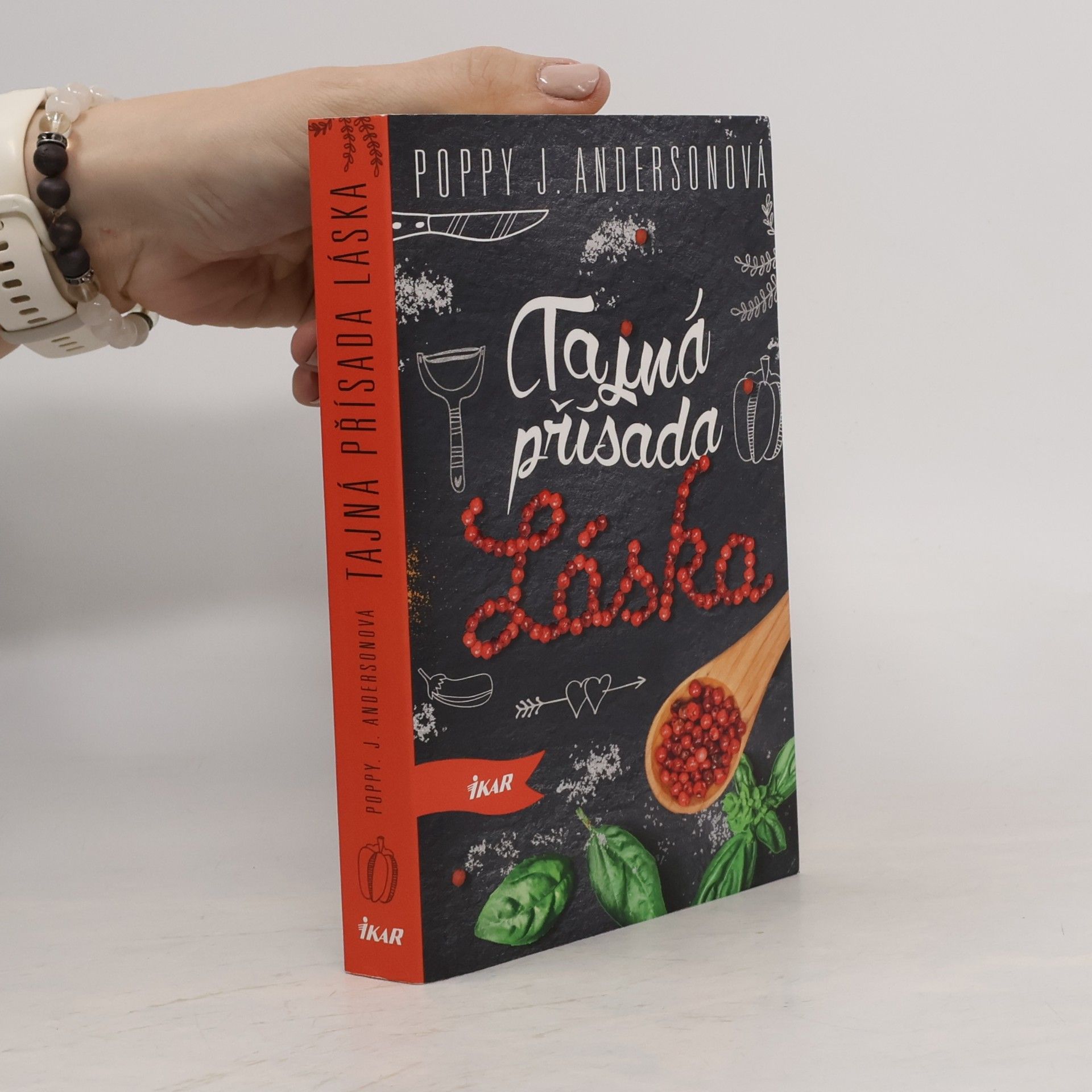 Poppy J. Anderson Tajná přísada láska (1. díl série)