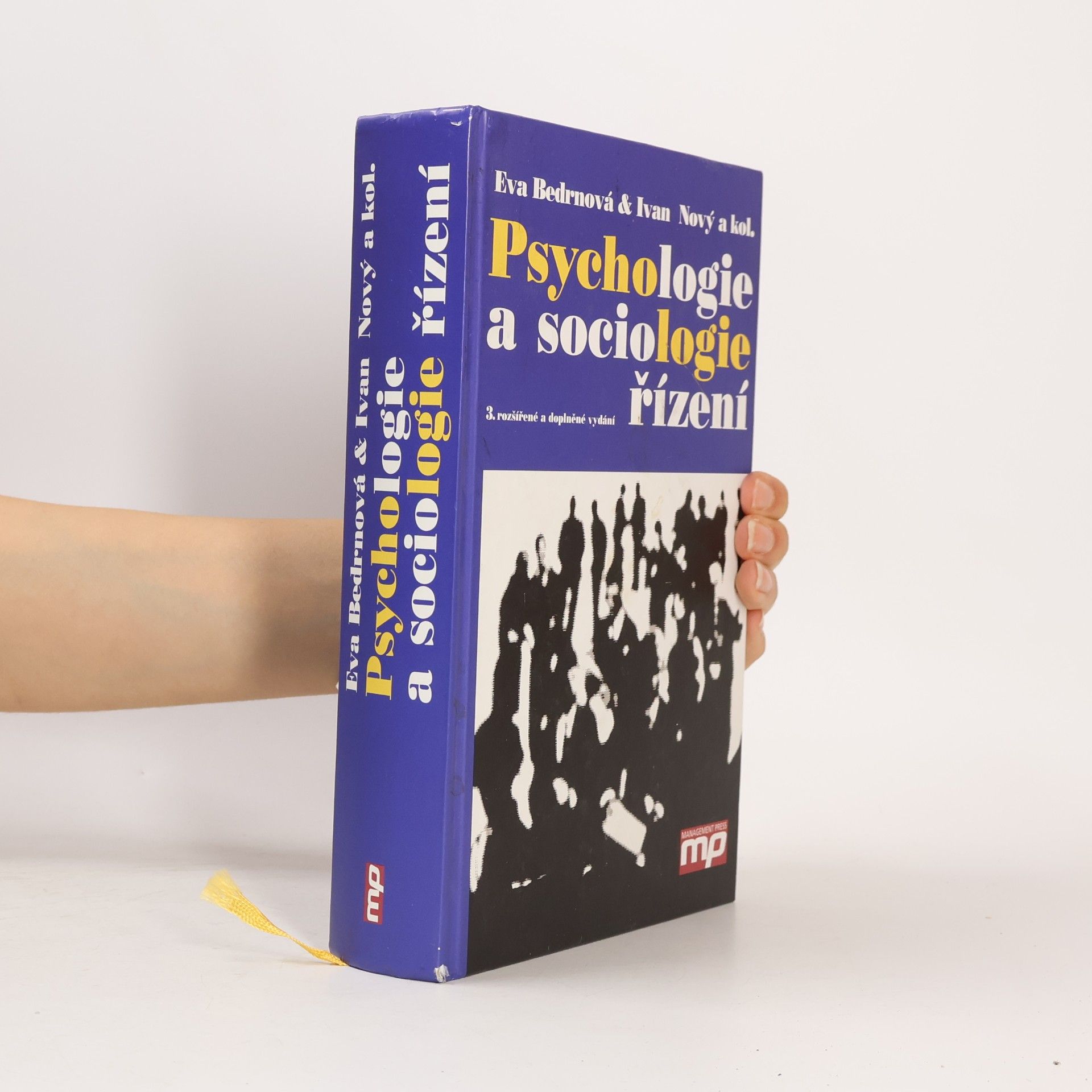 Eva Bedrnová Psychologie a sociologie řízení