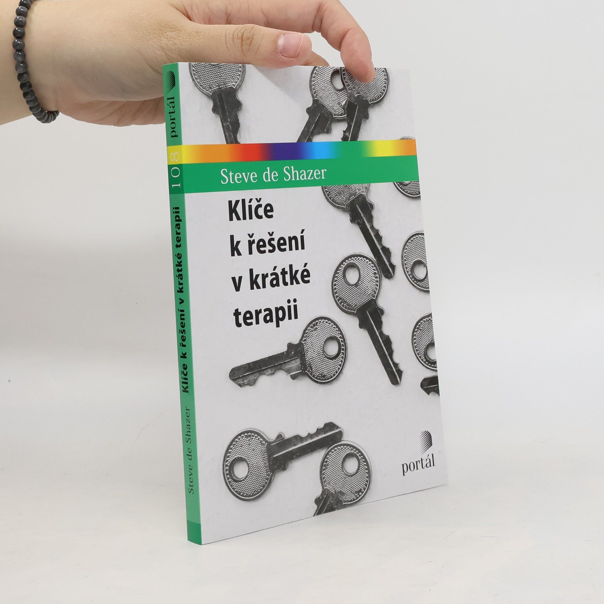 Steve De Shazer Klíče k řešení v krátké terapii