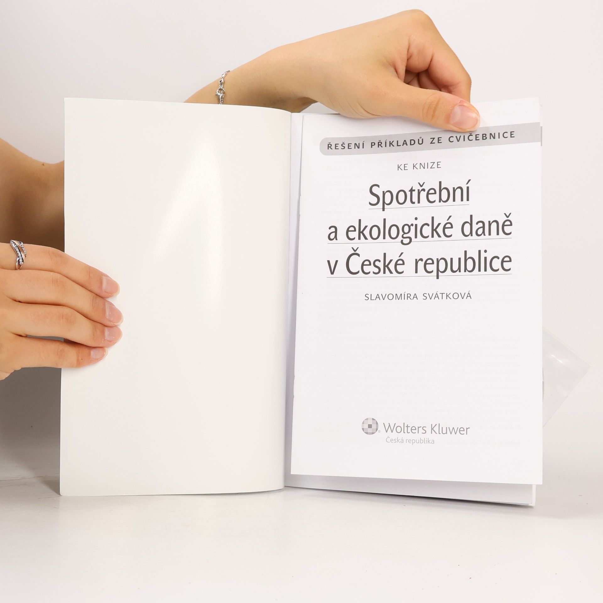 Slavomíra Svátková Spotřební a ekologické daně v České republice : Cvičebnice