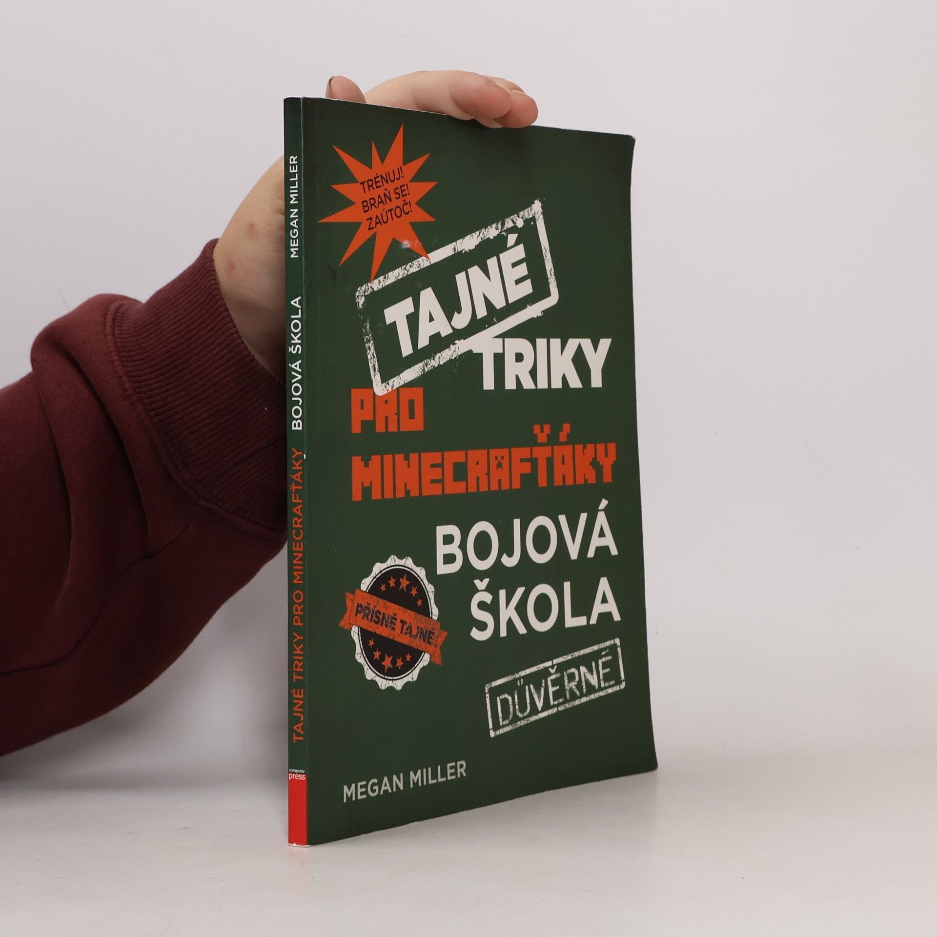 Tajné triky pro Minecrafťáky: Bojová škola