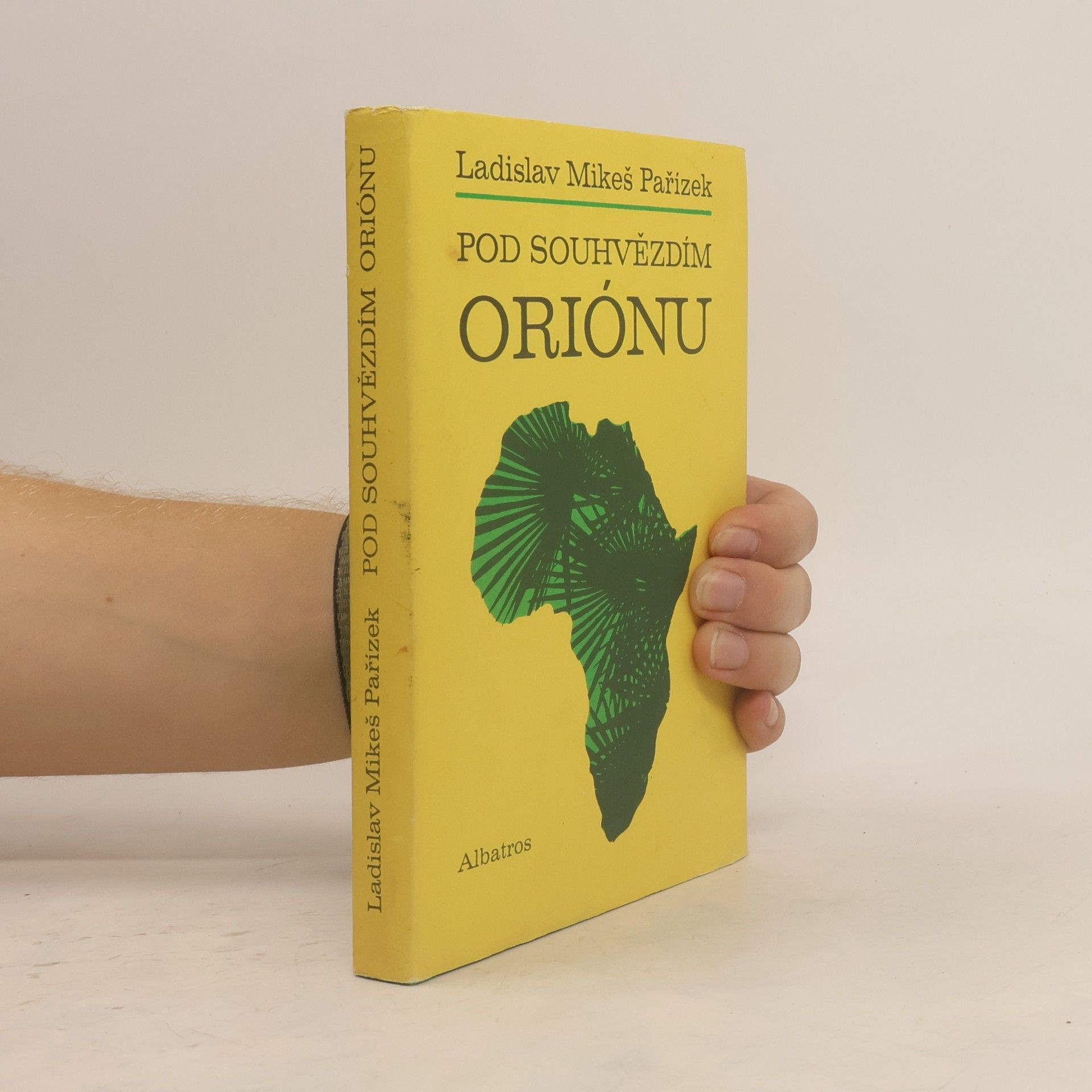 Ladislav Mikeš Pařízek Pod souhvězdím Oriónu