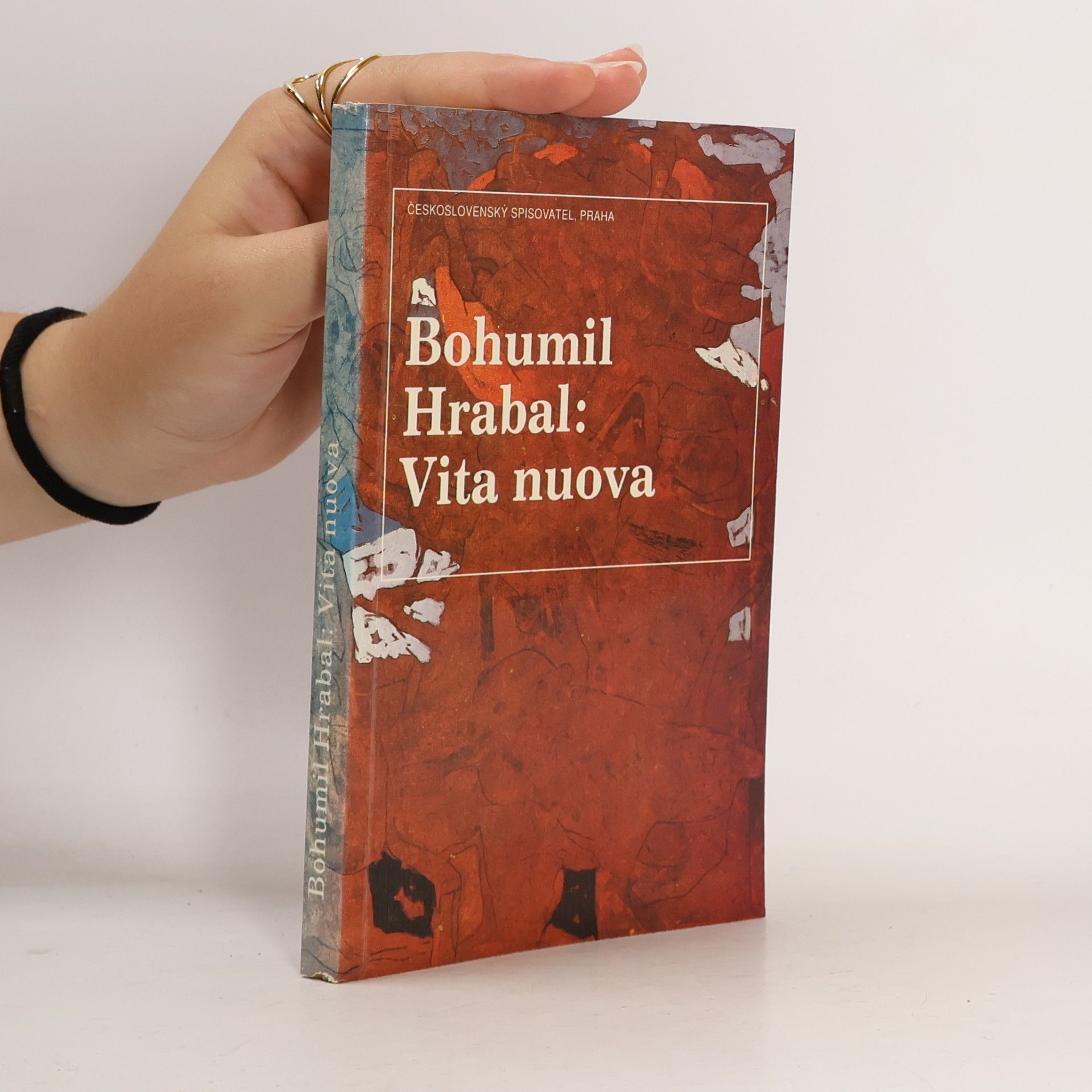 Bohumil Hrabal Vita nuova : Kartinky : 2. díl trilogie
