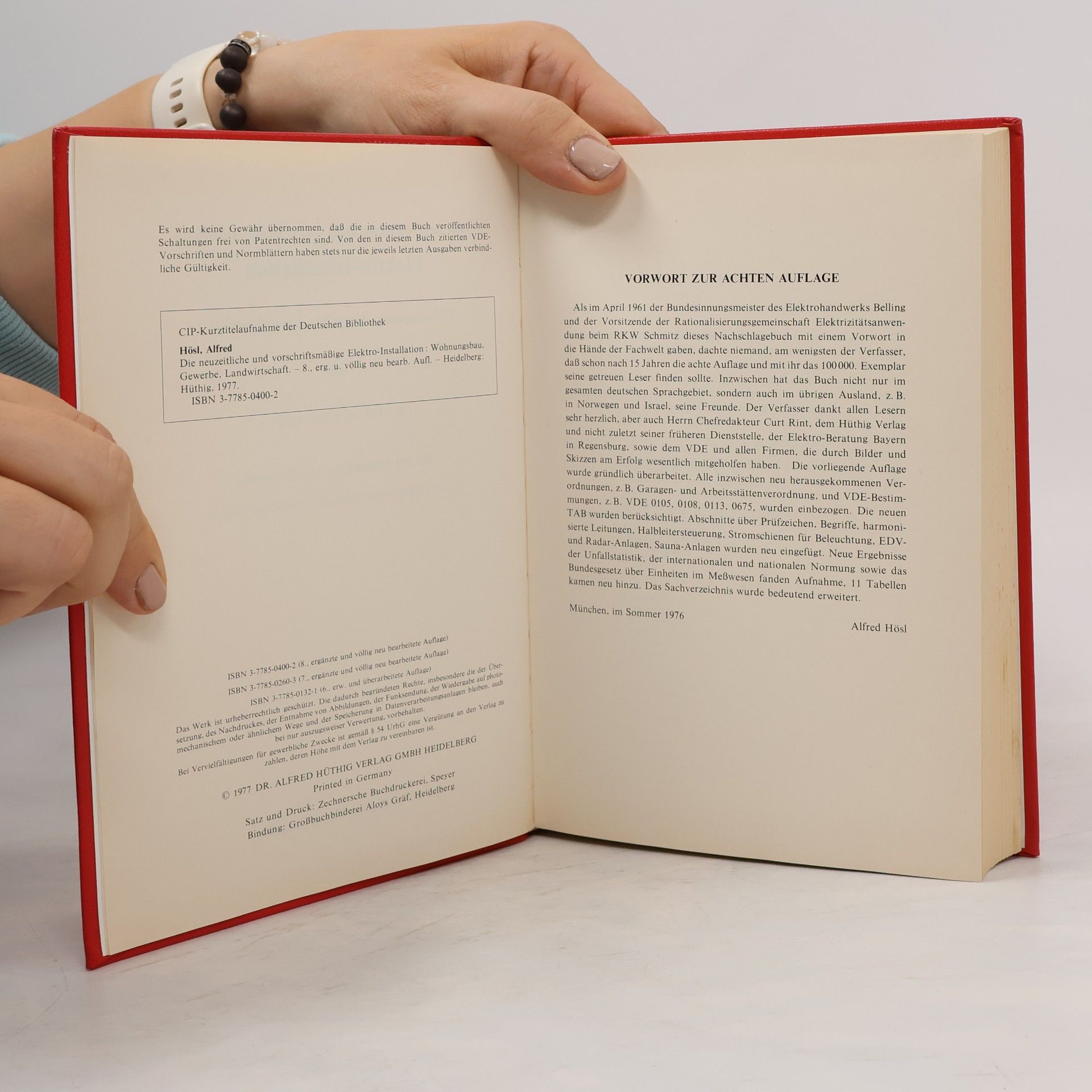 Alfred Hösl Die neuzeitliche und vorschriftsmässige Elektro-Installation