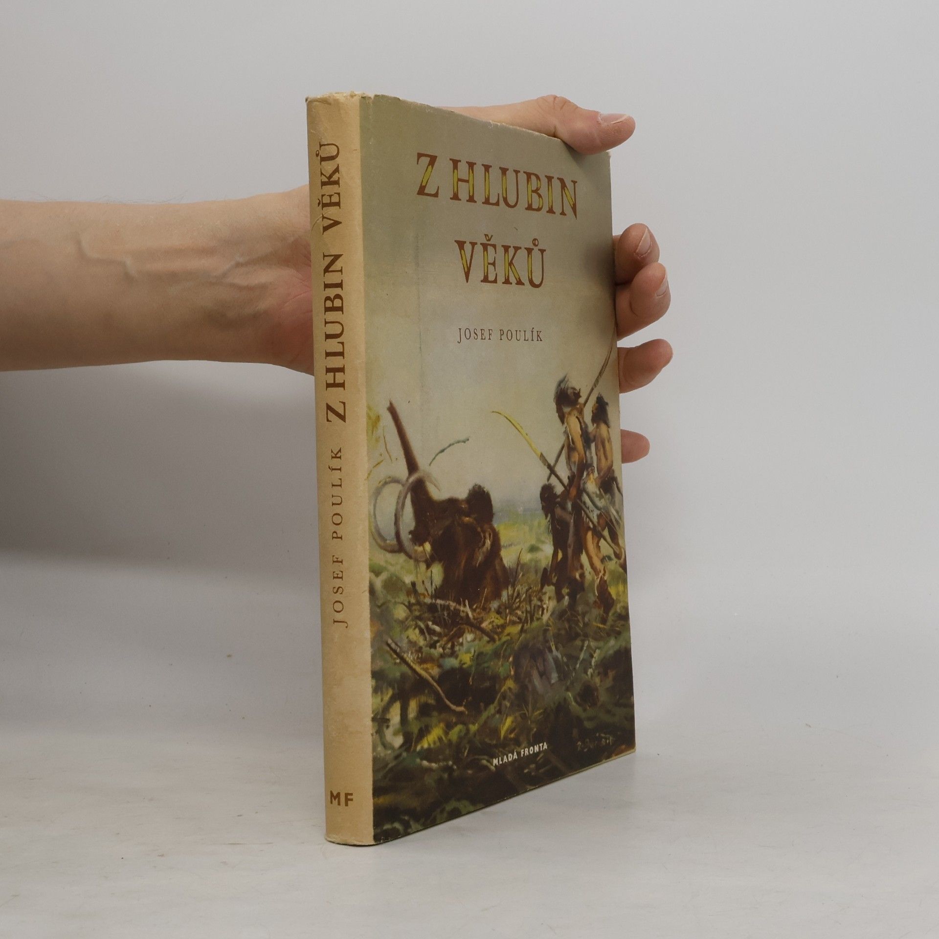 Josef Poulík Z hlubin věků