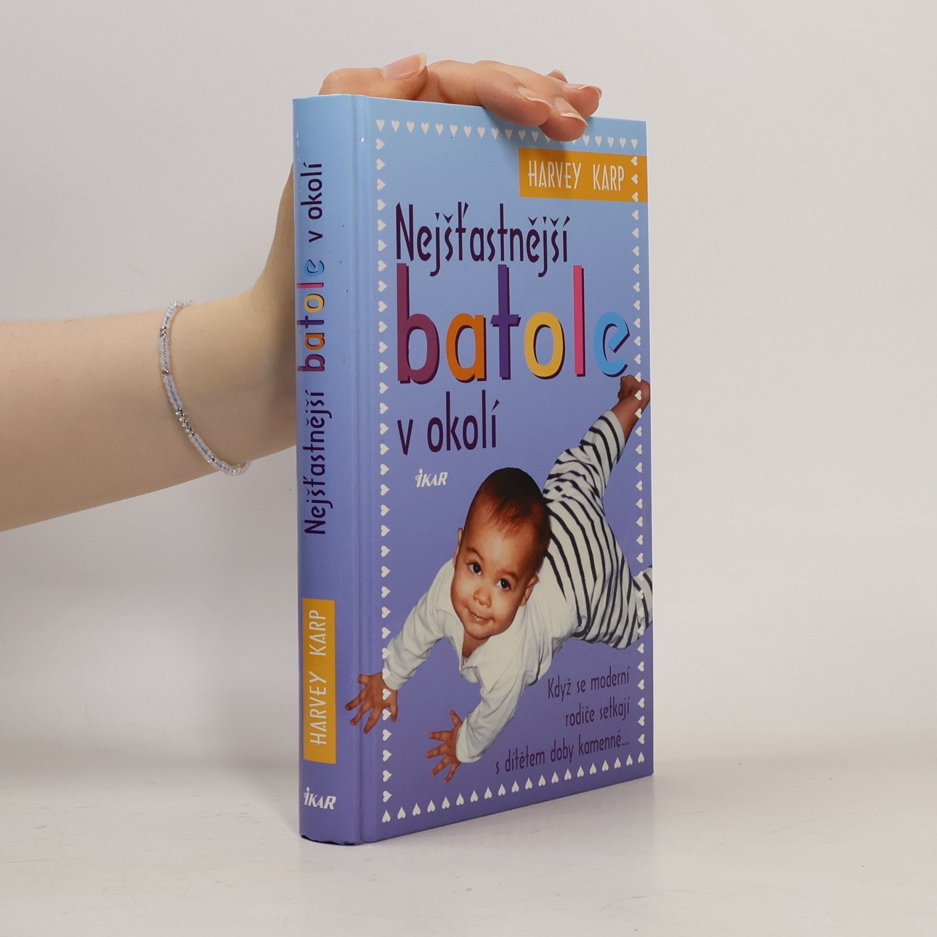 Nejšťastnější batole v okolí
