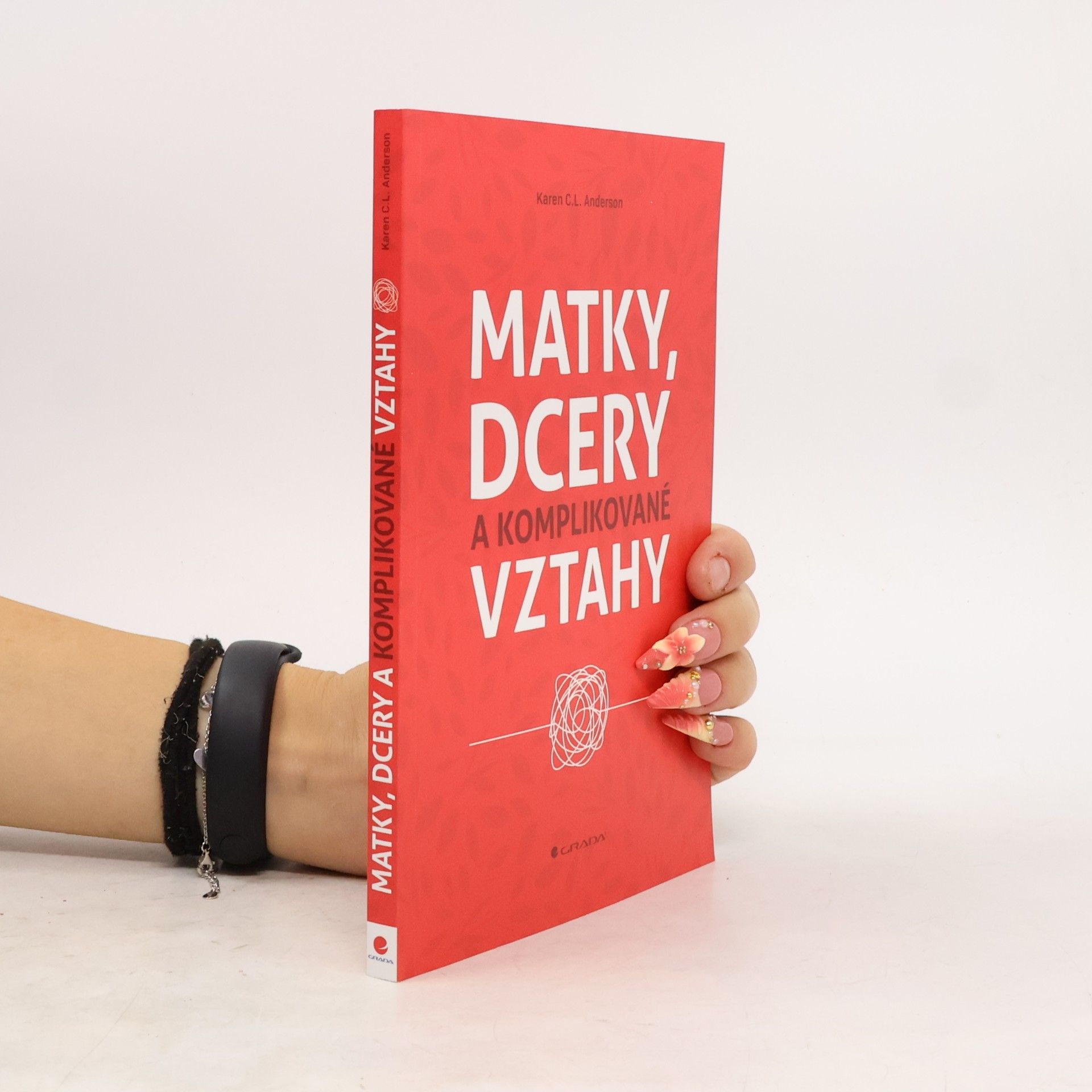 Karen C. L. Anderson Matky, dcery a komplikované vztahy