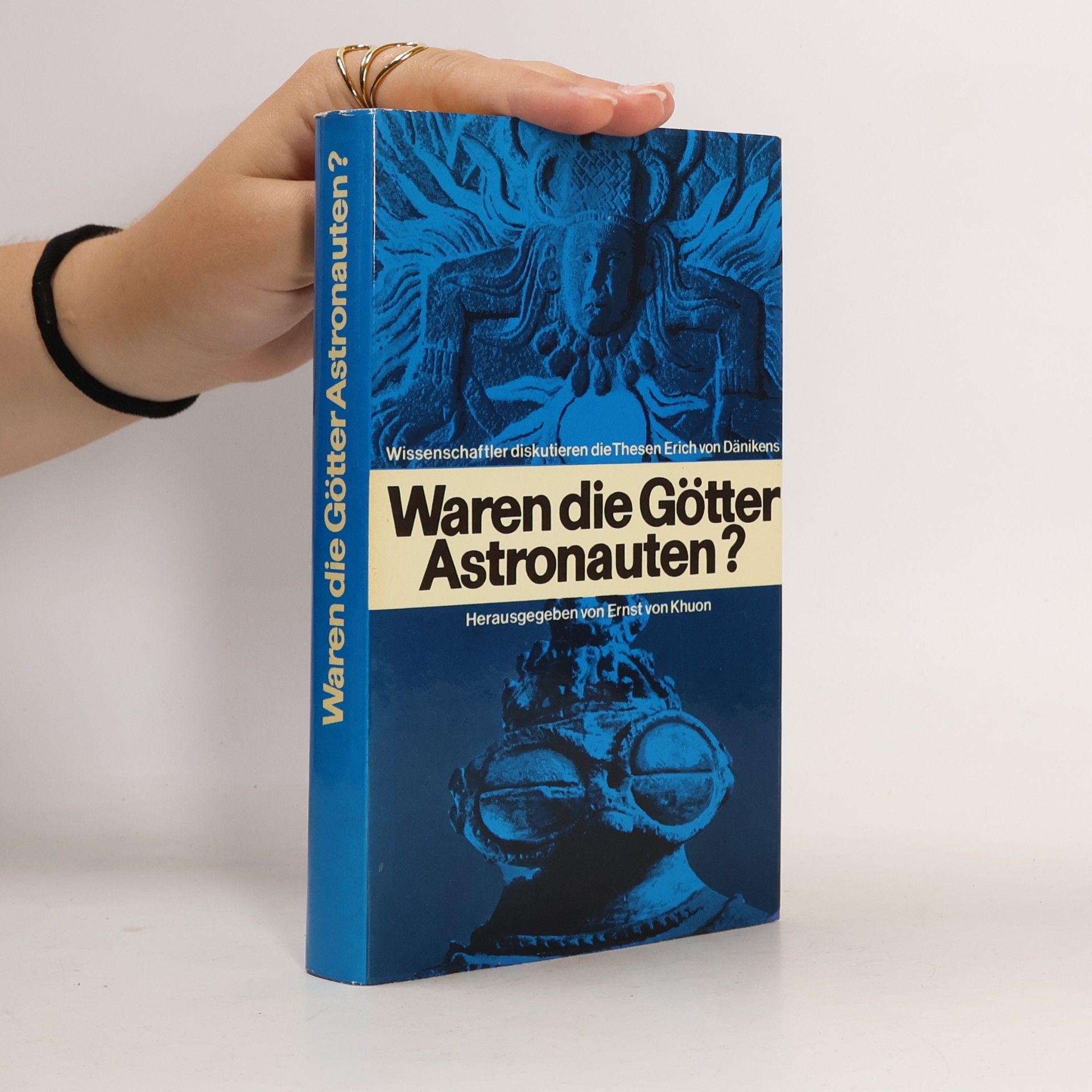 Ernst von Khuon Waren die Götter Astronauten?