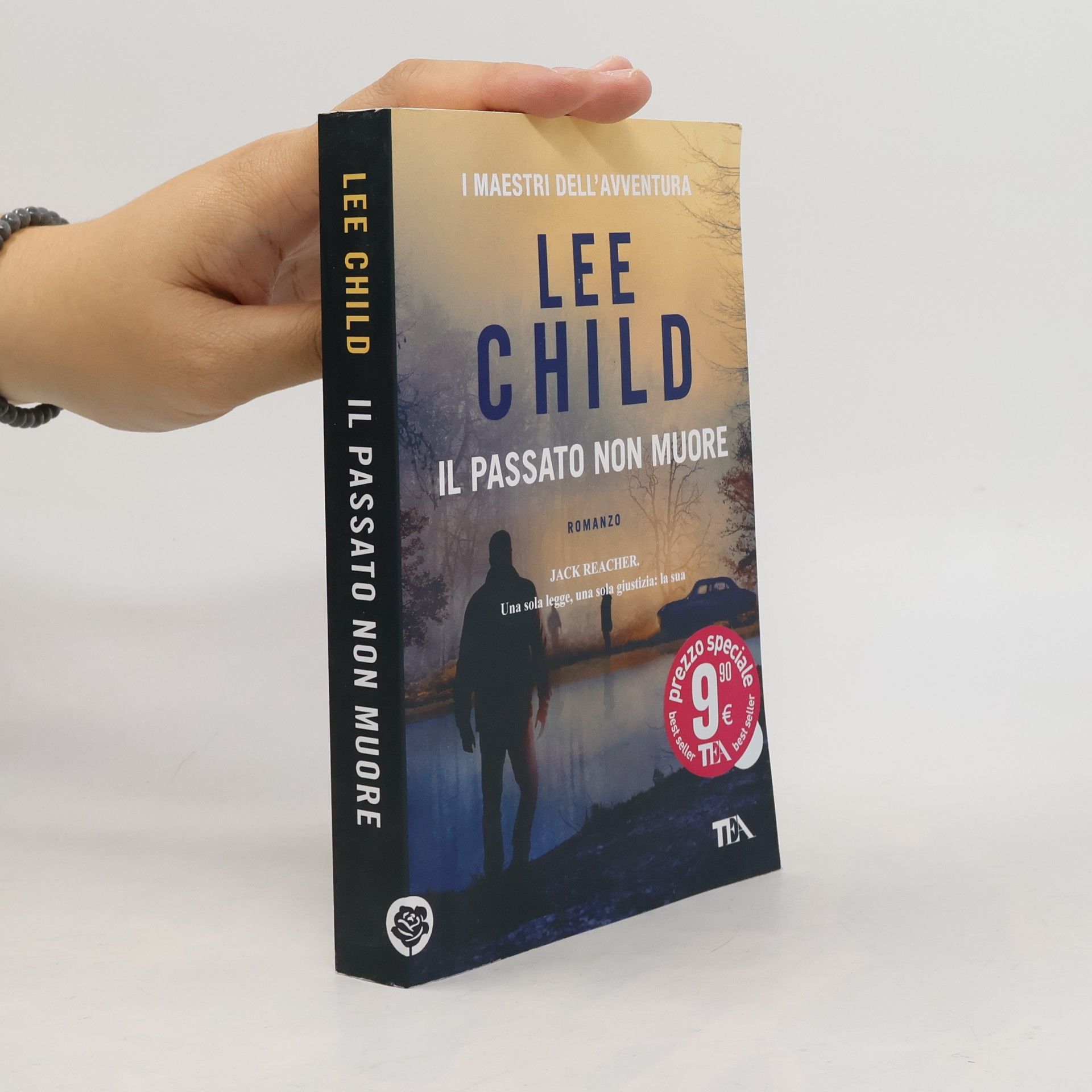Lee Child I maestri dell'avventura: Il passato non muore