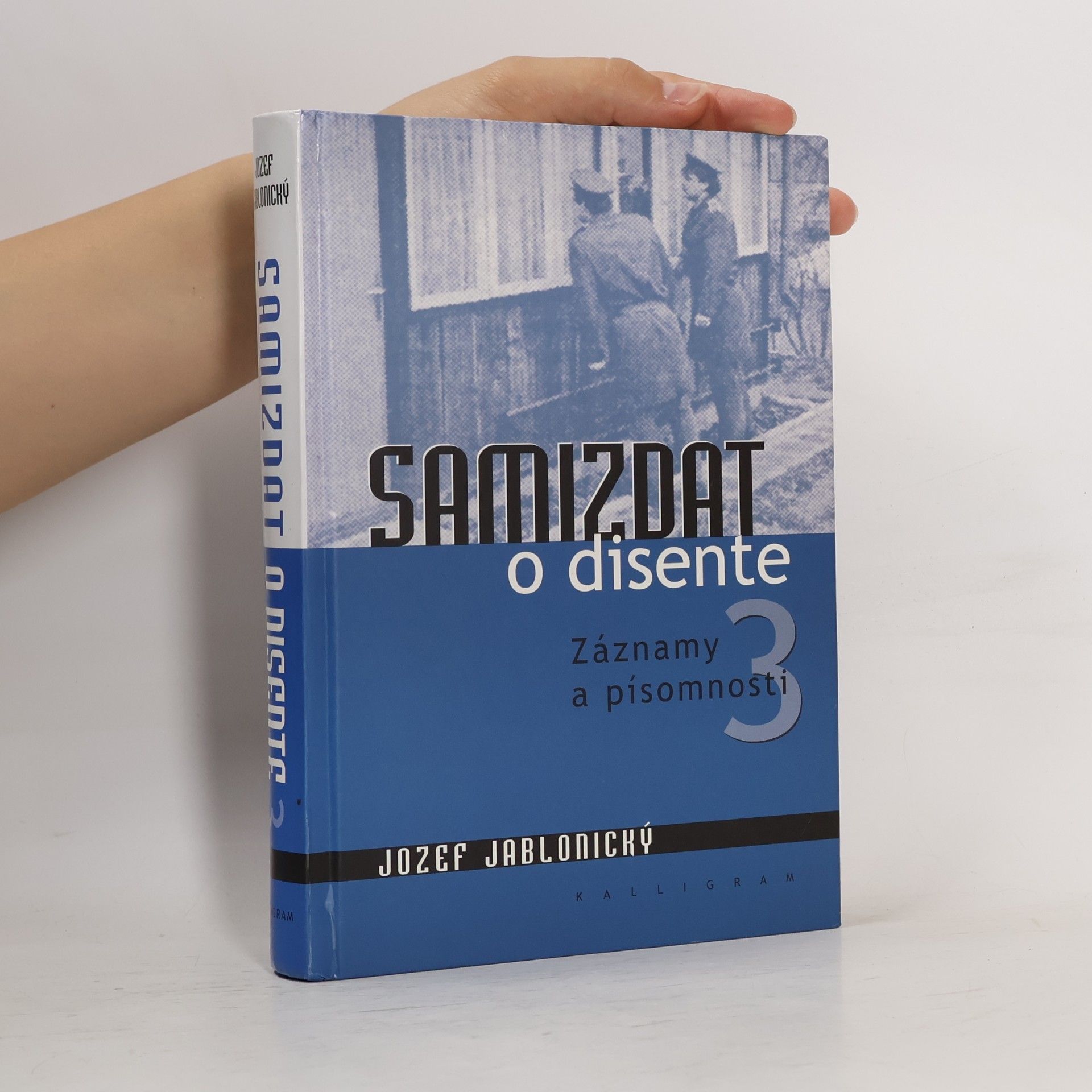 Jozef Jablonický Samizdat o disente