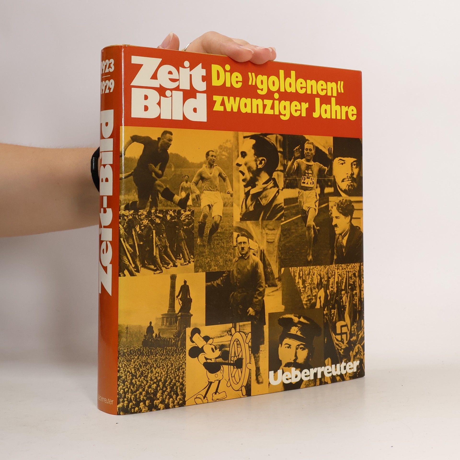 AA.VV. Zeit-Bild. Die goldenen zwanziger Jahre