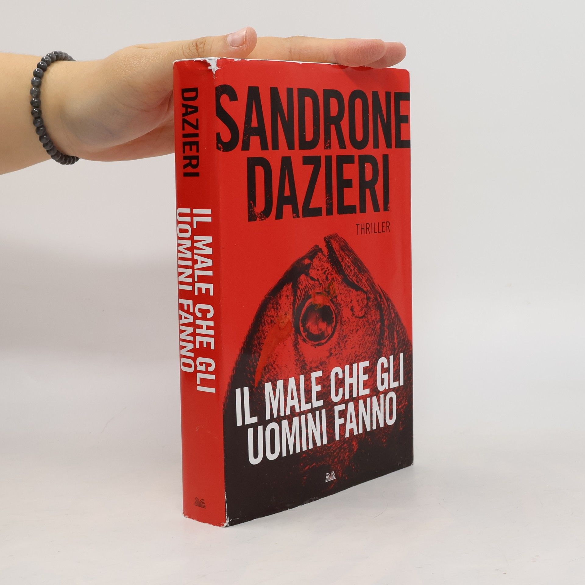 Sandrone Dazieri Il male che gli uomini fanno