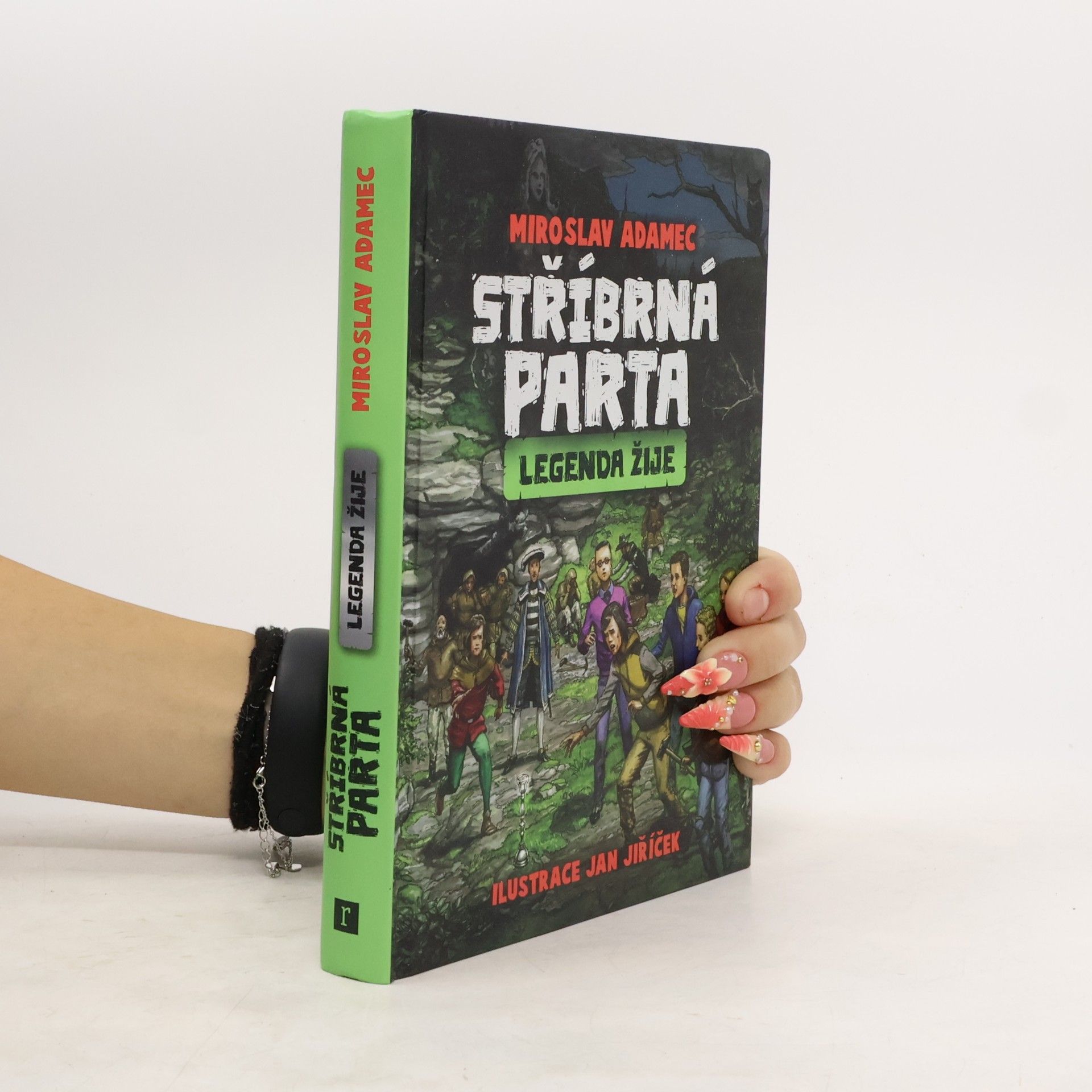 Jan Jiříček Stříbrná parta : legenda žije