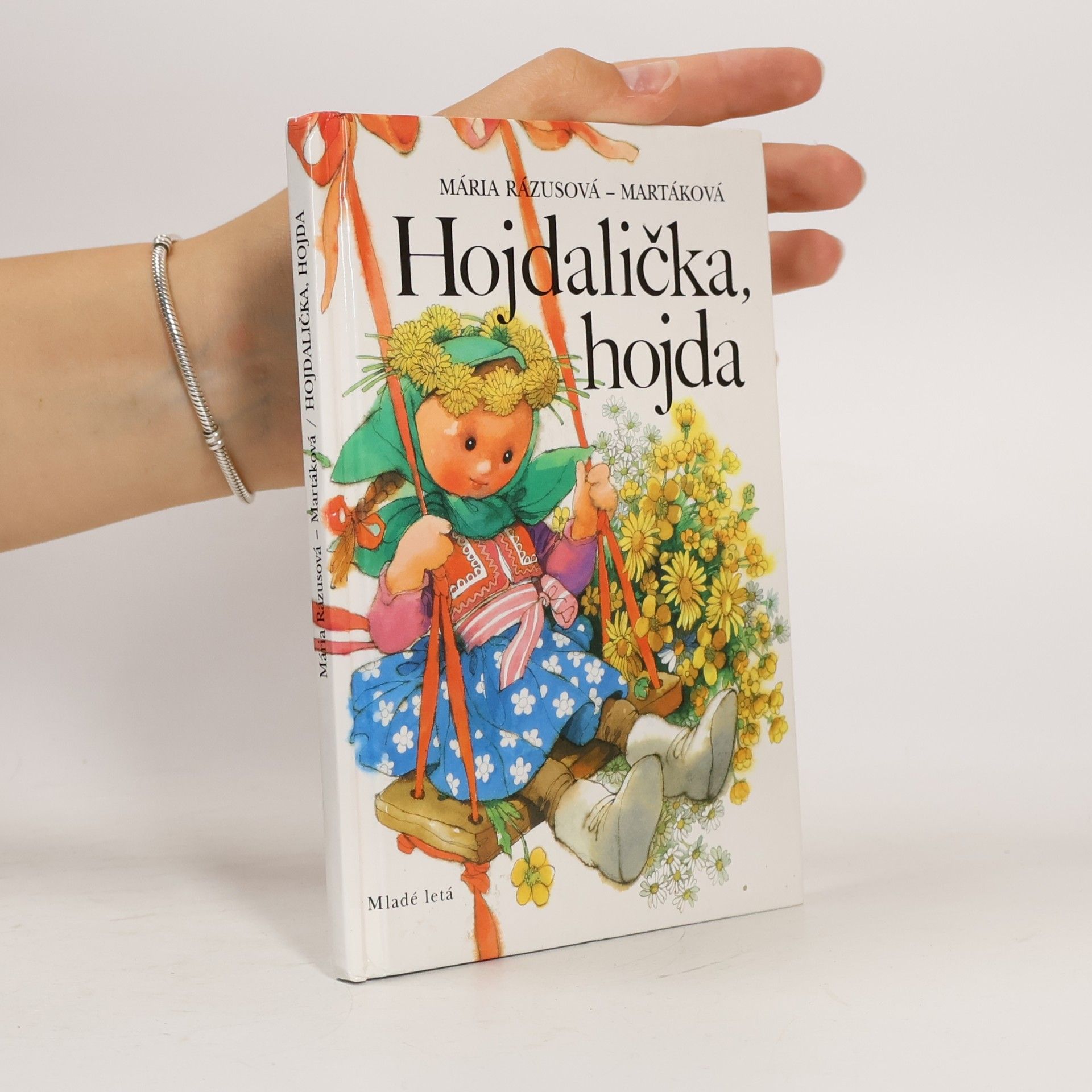 Mária Rázusová Martáková Hojdalička, hojda