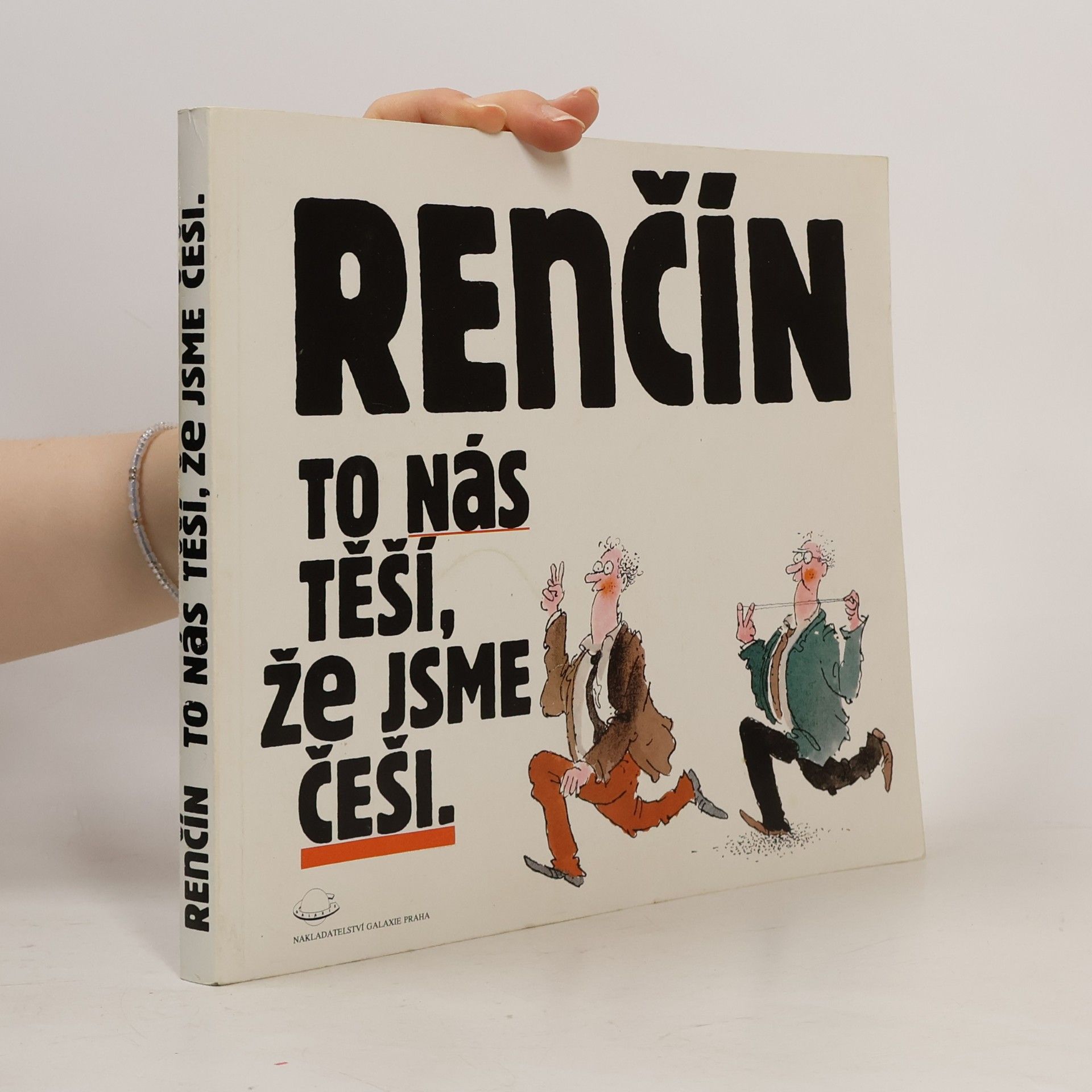 Vladimír Renčín To nás těší, že jsme Češi