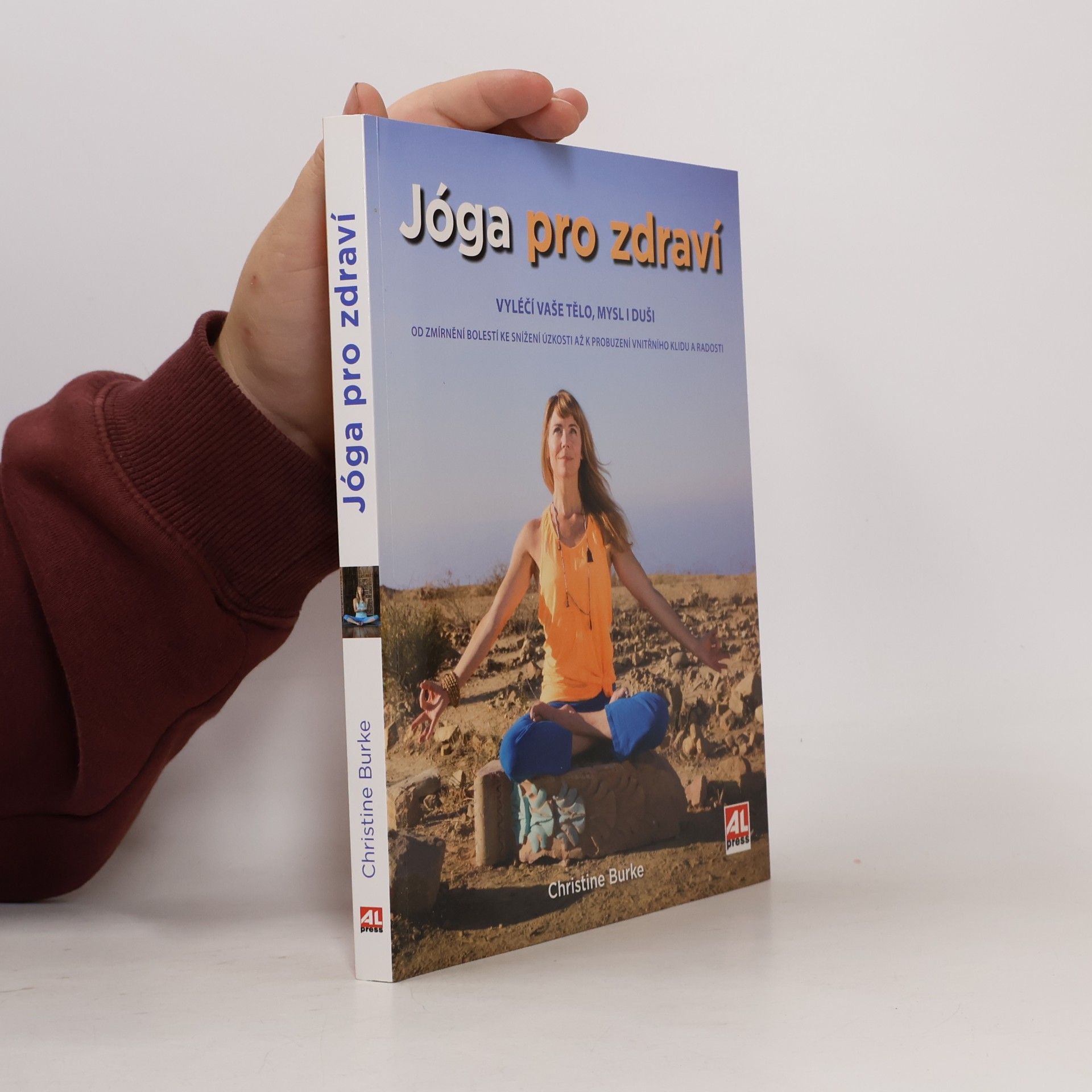 Jóga pro zdraví : vyléčí vaše tělo, mysl i duši