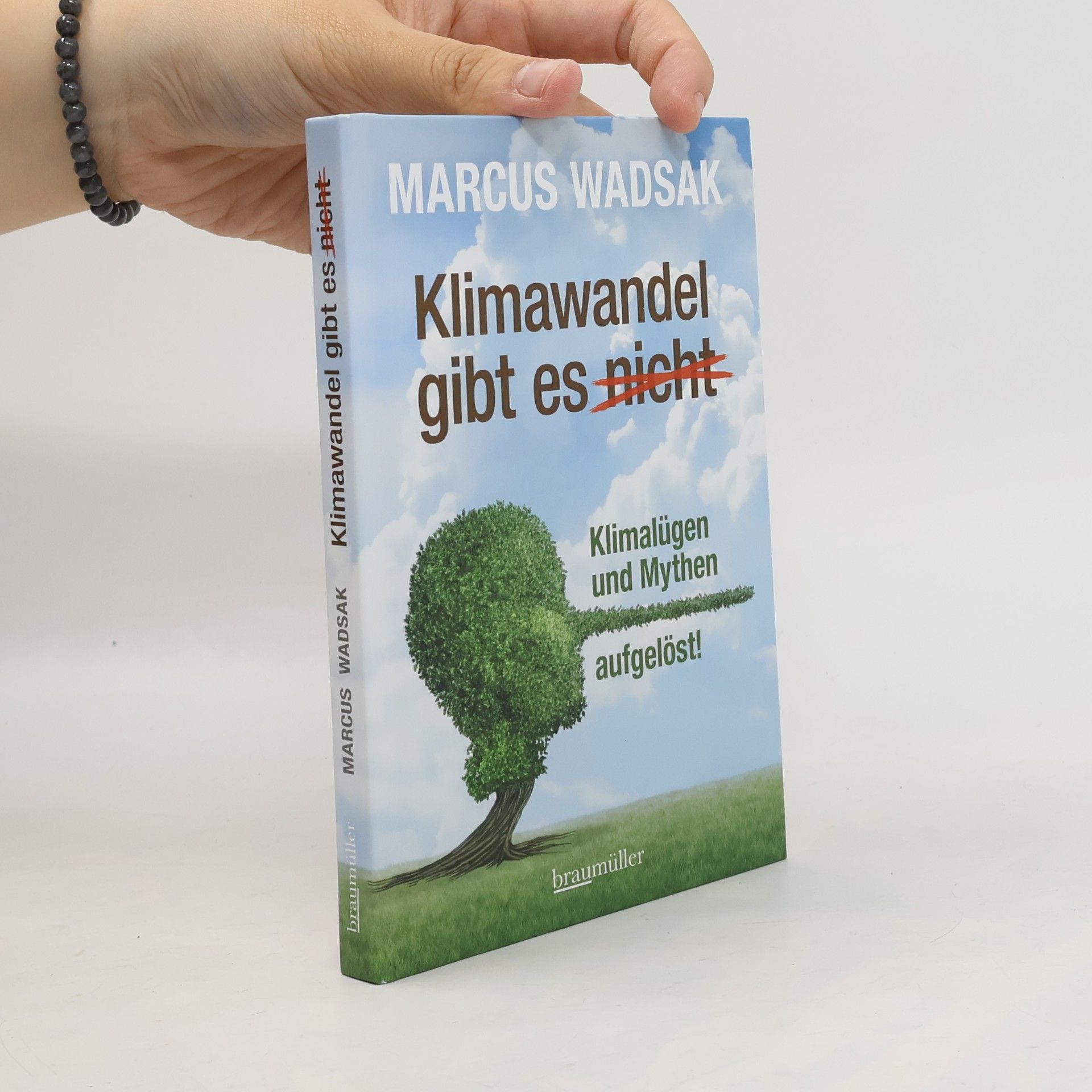 Marcus Wadsak Klimawandel gibt es (nicht)
