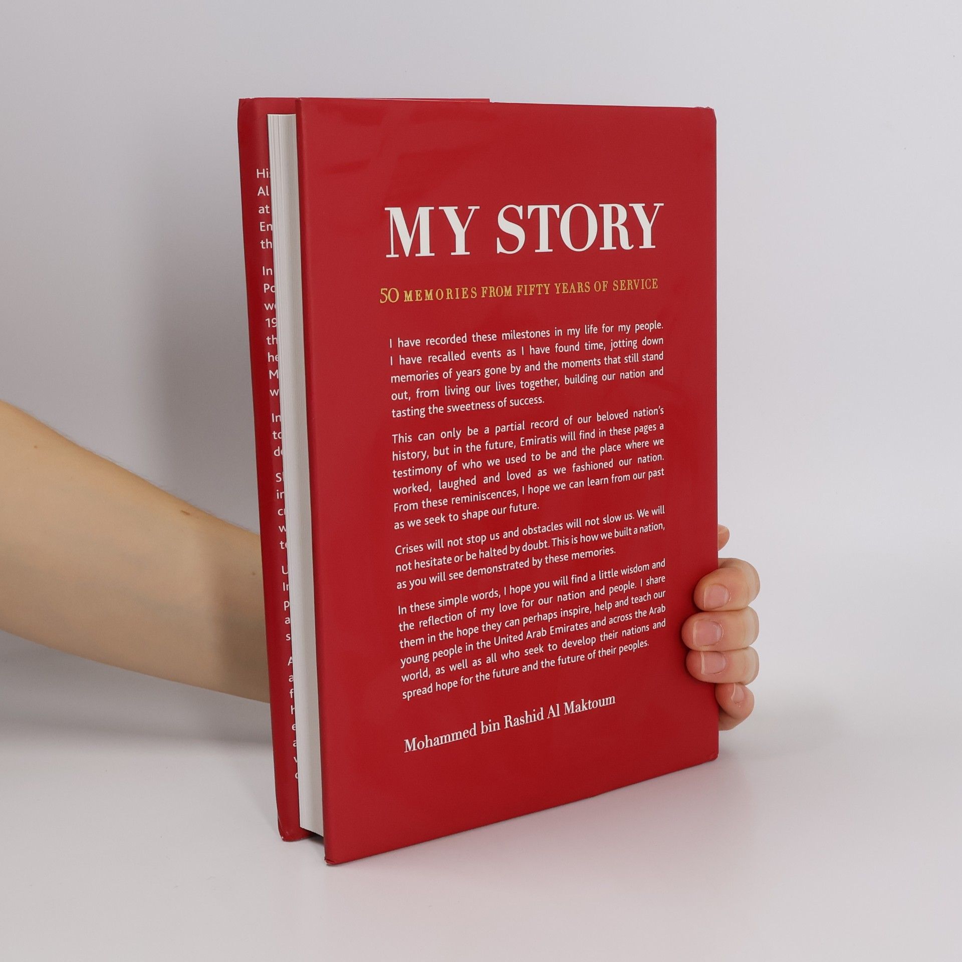 Mohammed bin Rashid Al Maktoum My Story. 50 Memories from 50 Years of Service