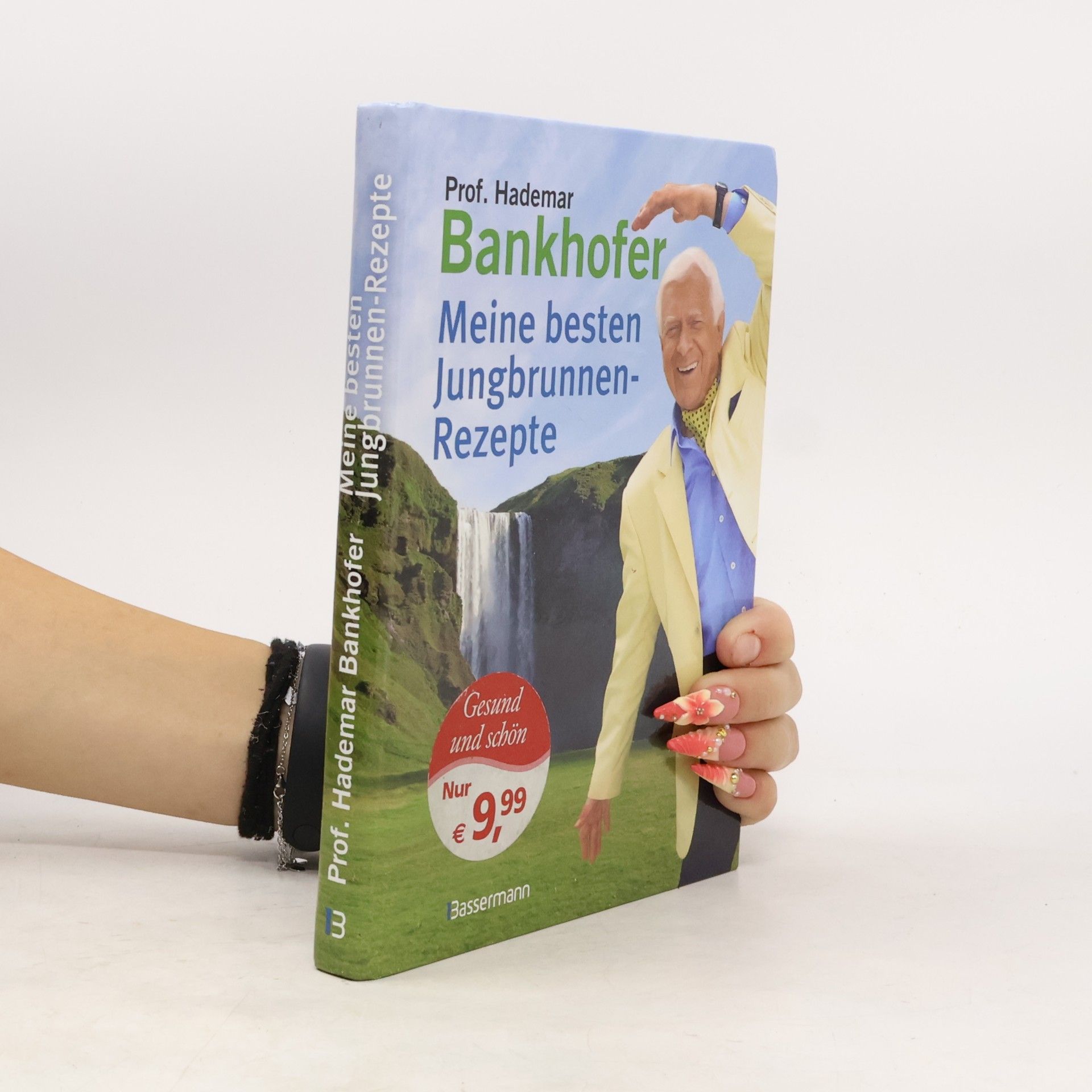 Hademar Bankhofer Meine besten Jungbrunnen-Rezepte