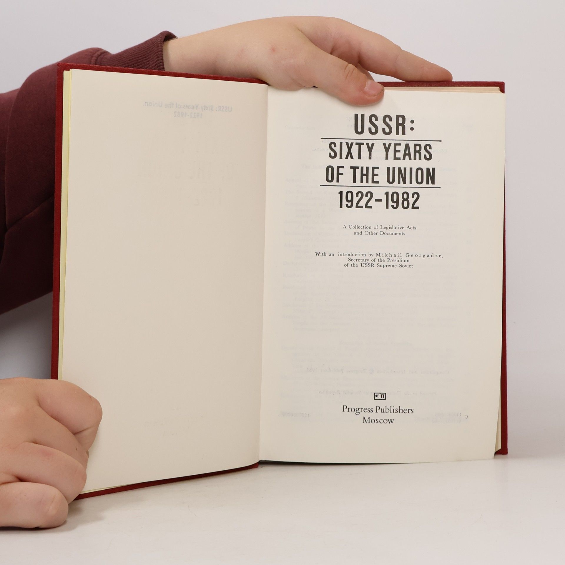 Various authors USSR, sixty years of the Union 1922-1982