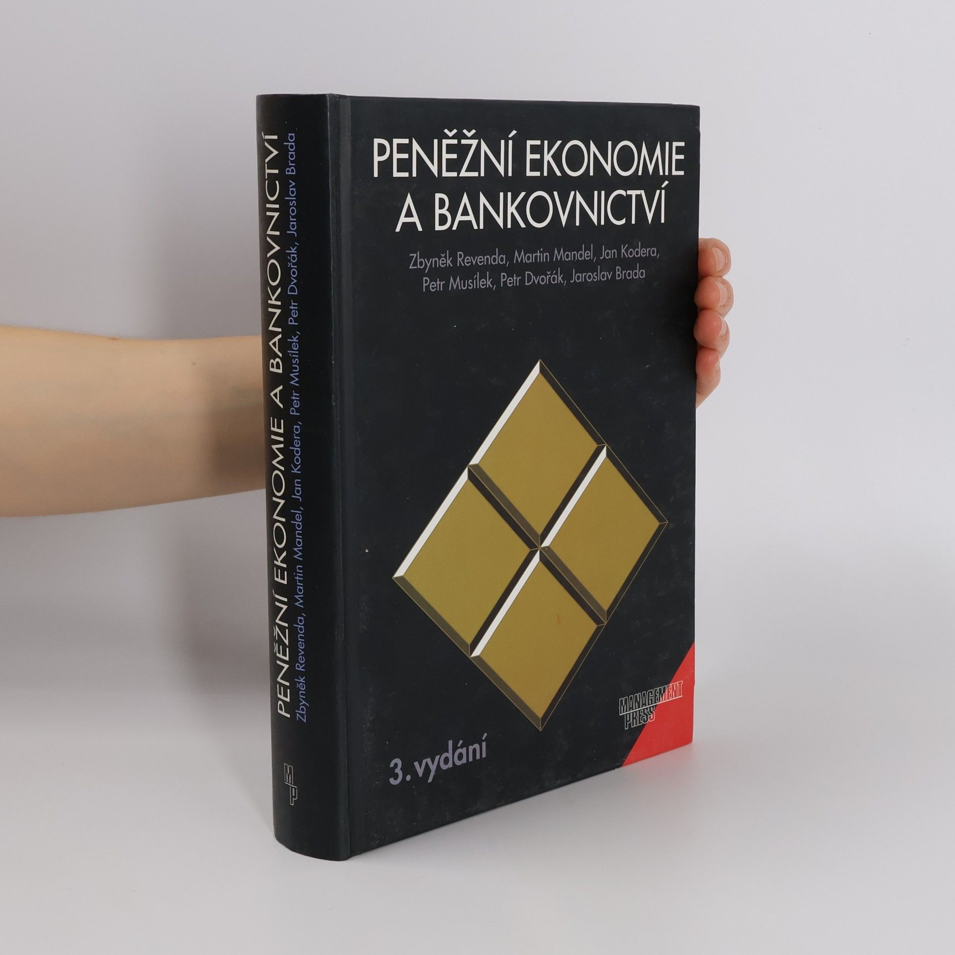 Zbyněk Revenda Peněžní ekonomie a bankovnictví