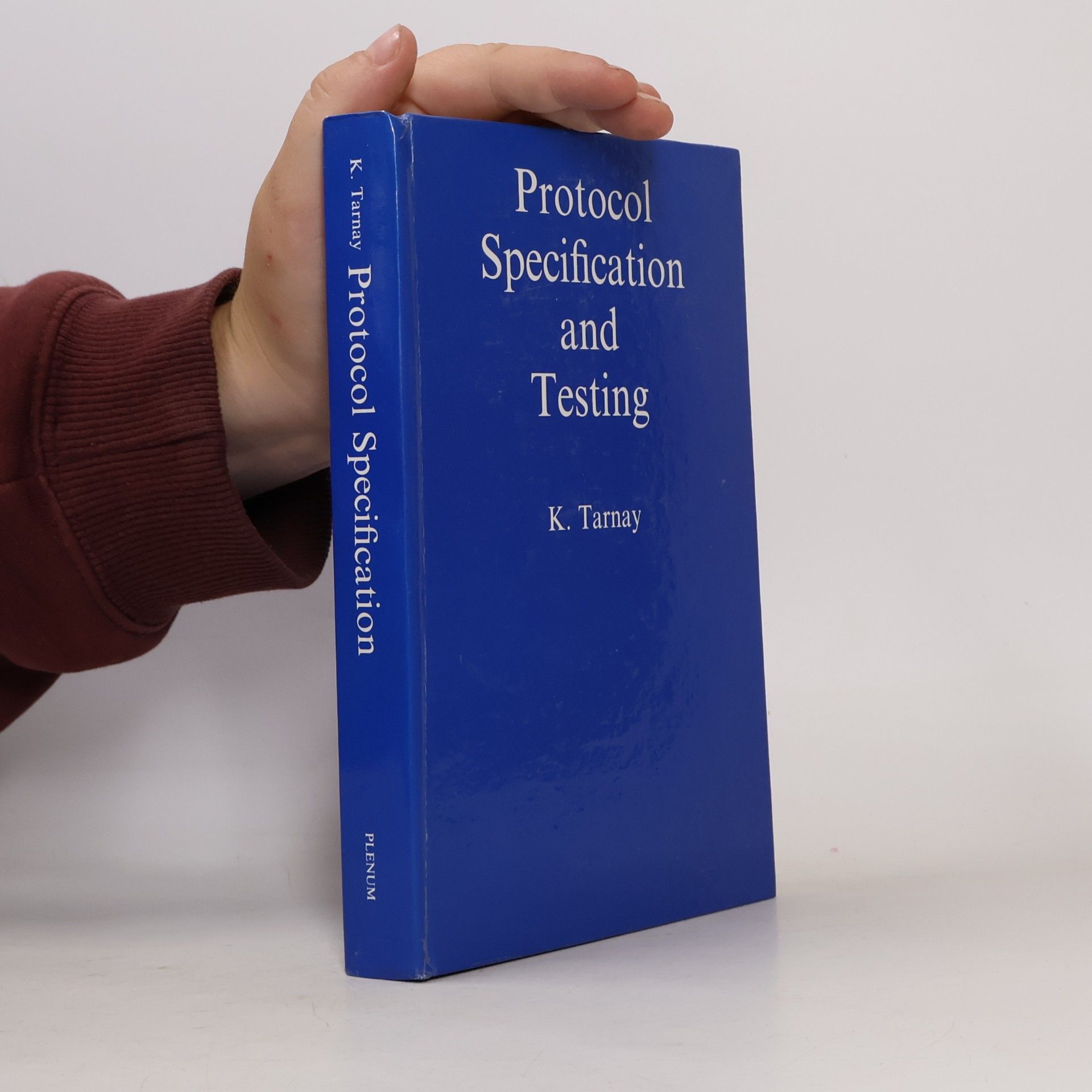 Katalin Tarnay Protocol Specification and Testing