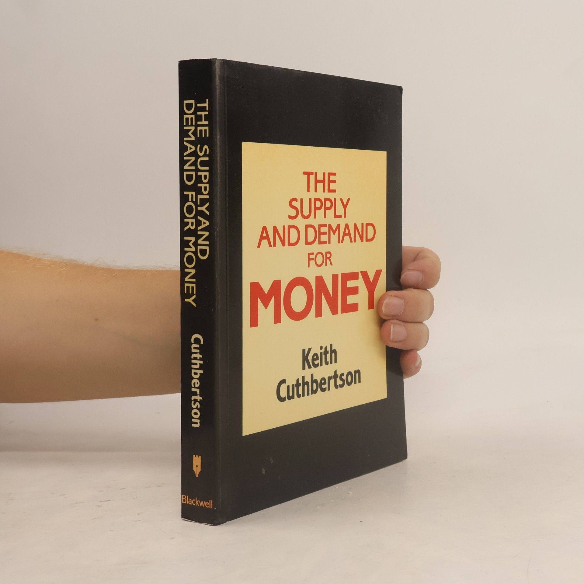 Keith Cuthbertson The Supply and Demand for Money