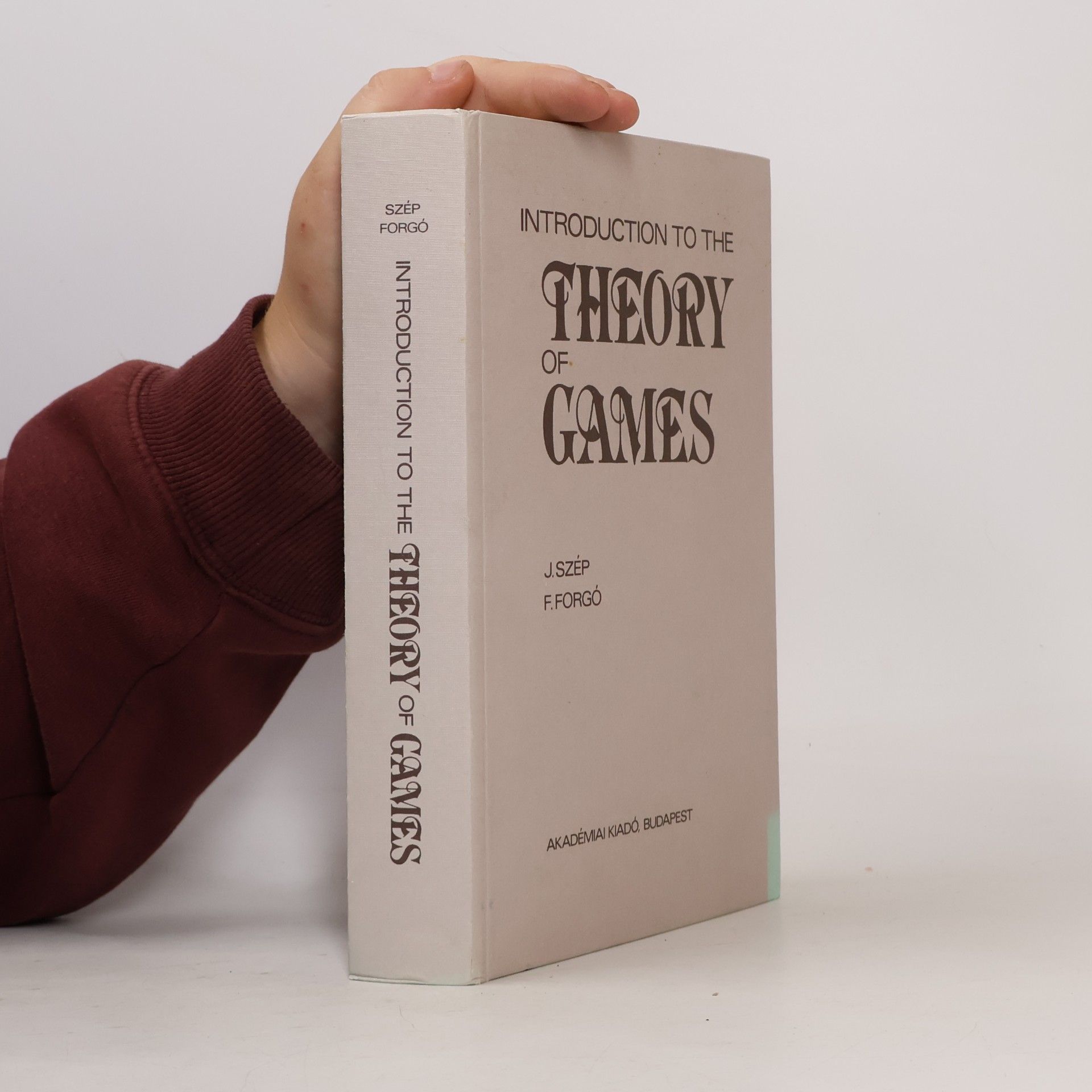 F. Forgó Introduction To The Theory Of Games