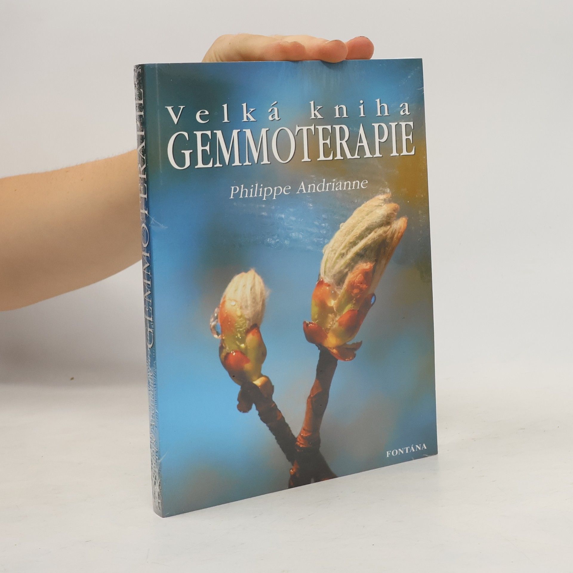 Philippe Andrianne Velká kniha gemmoterapie