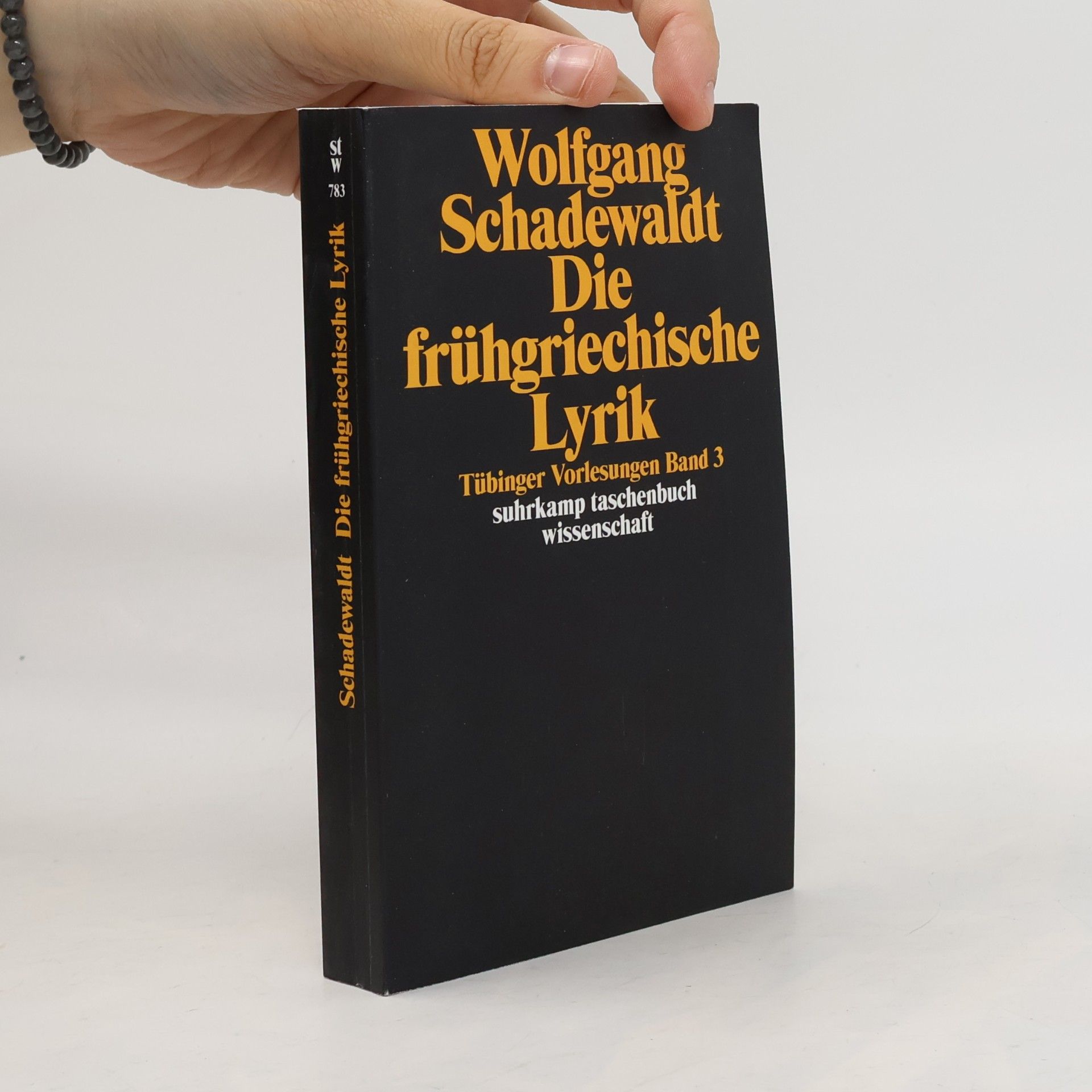 Wolfgang Schadewaldt Tübinger Vorlesungen